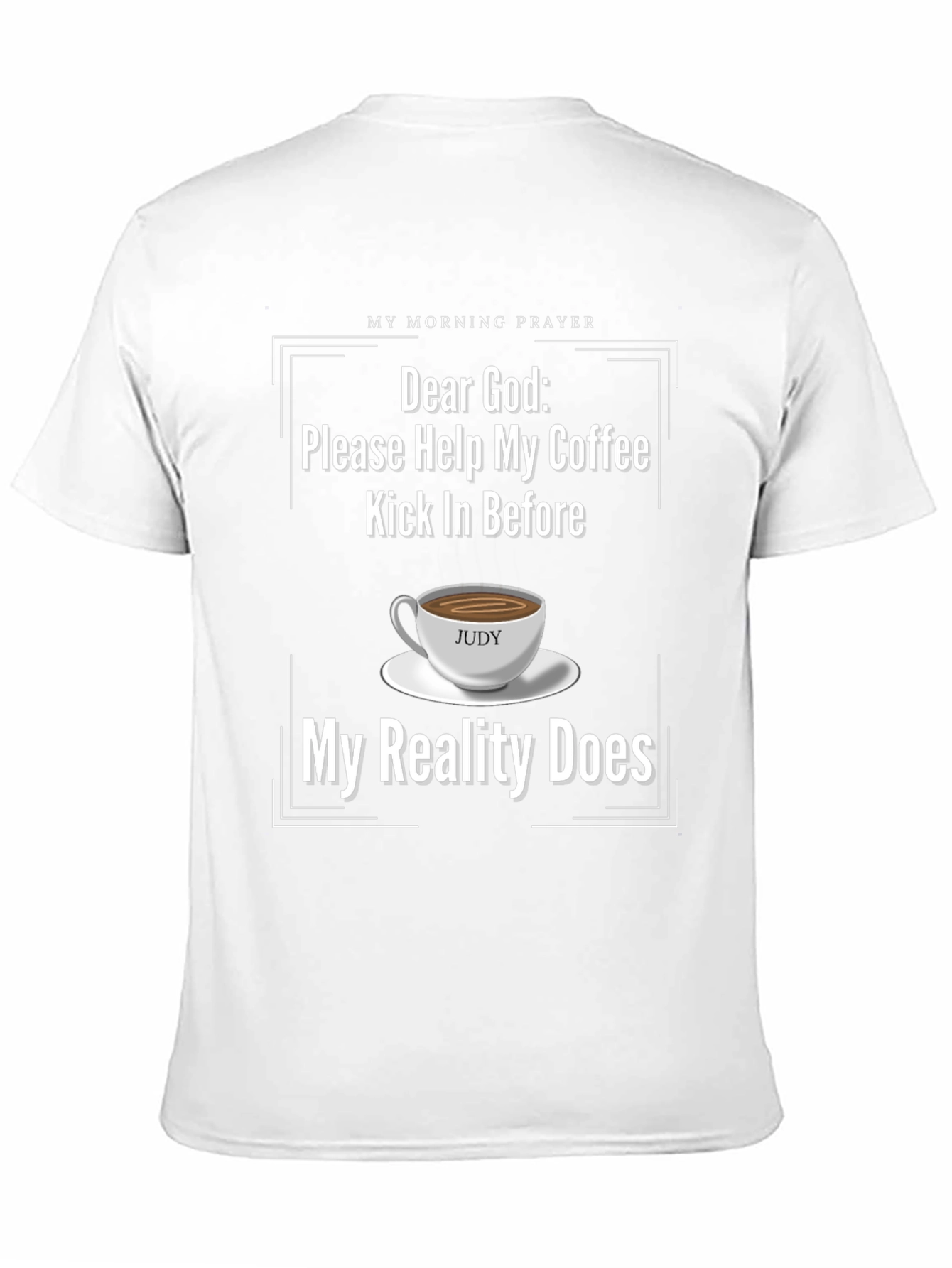 Funny Dear God Coffee T-Shirt