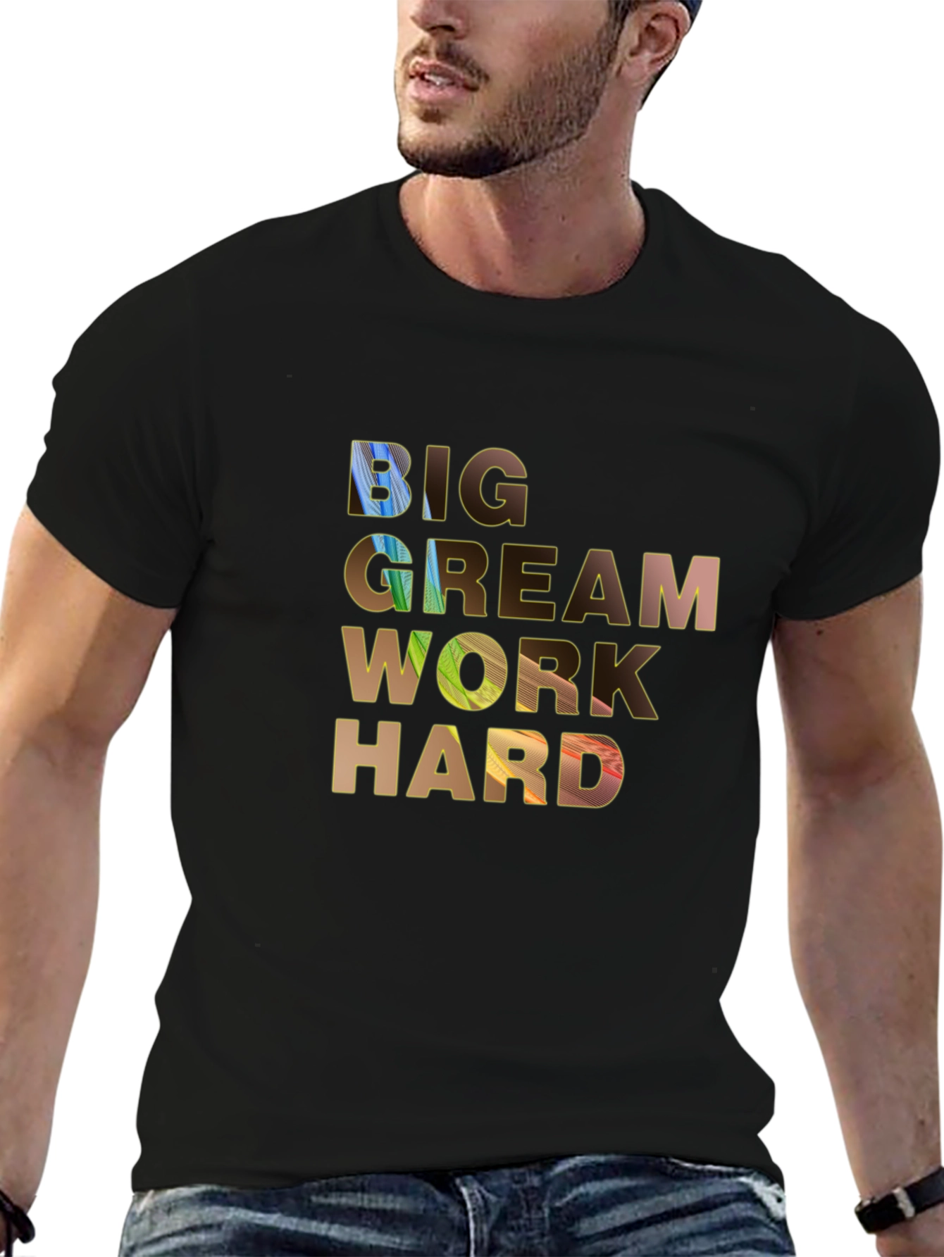 Big Dream Work Hard Graphic Tee
