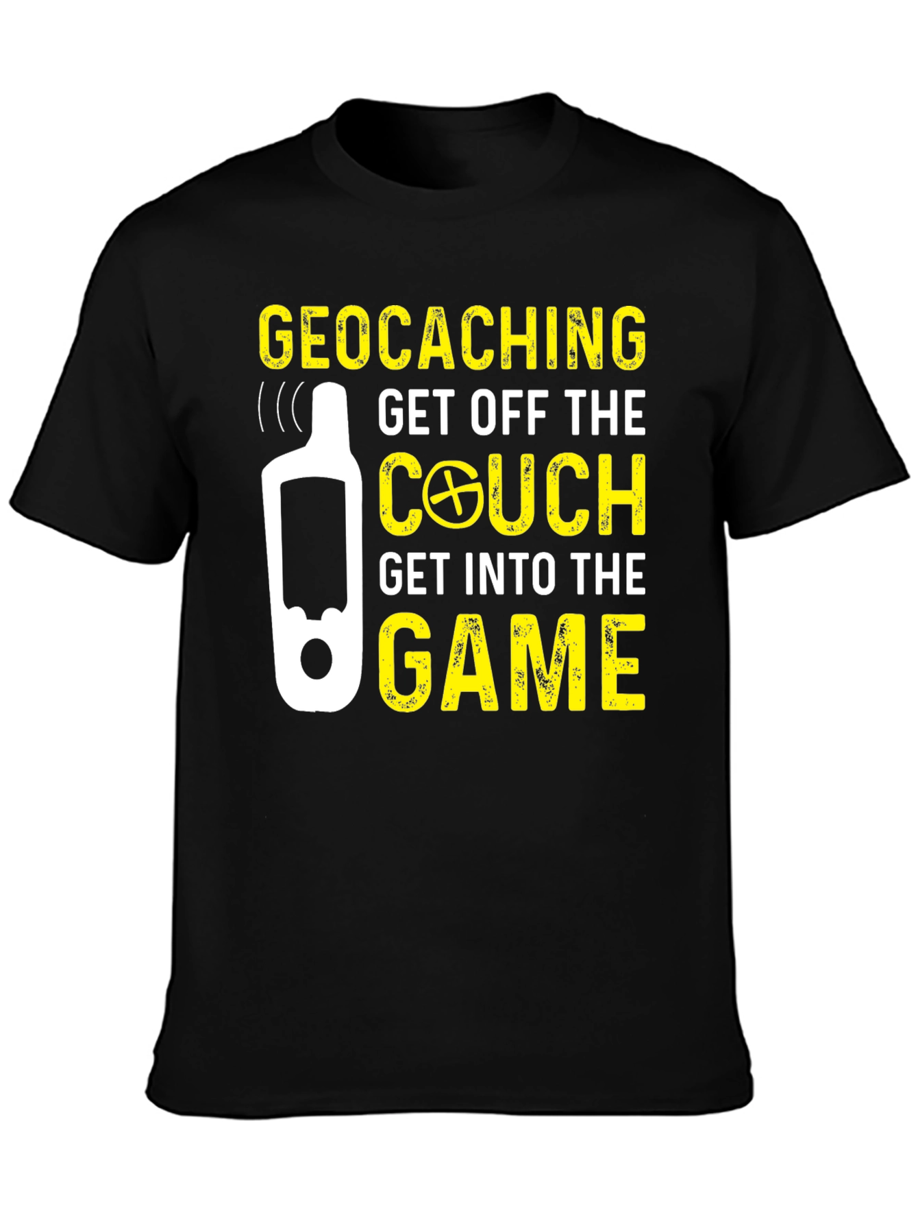 Geocaching Get Off The Couch T-Shirt