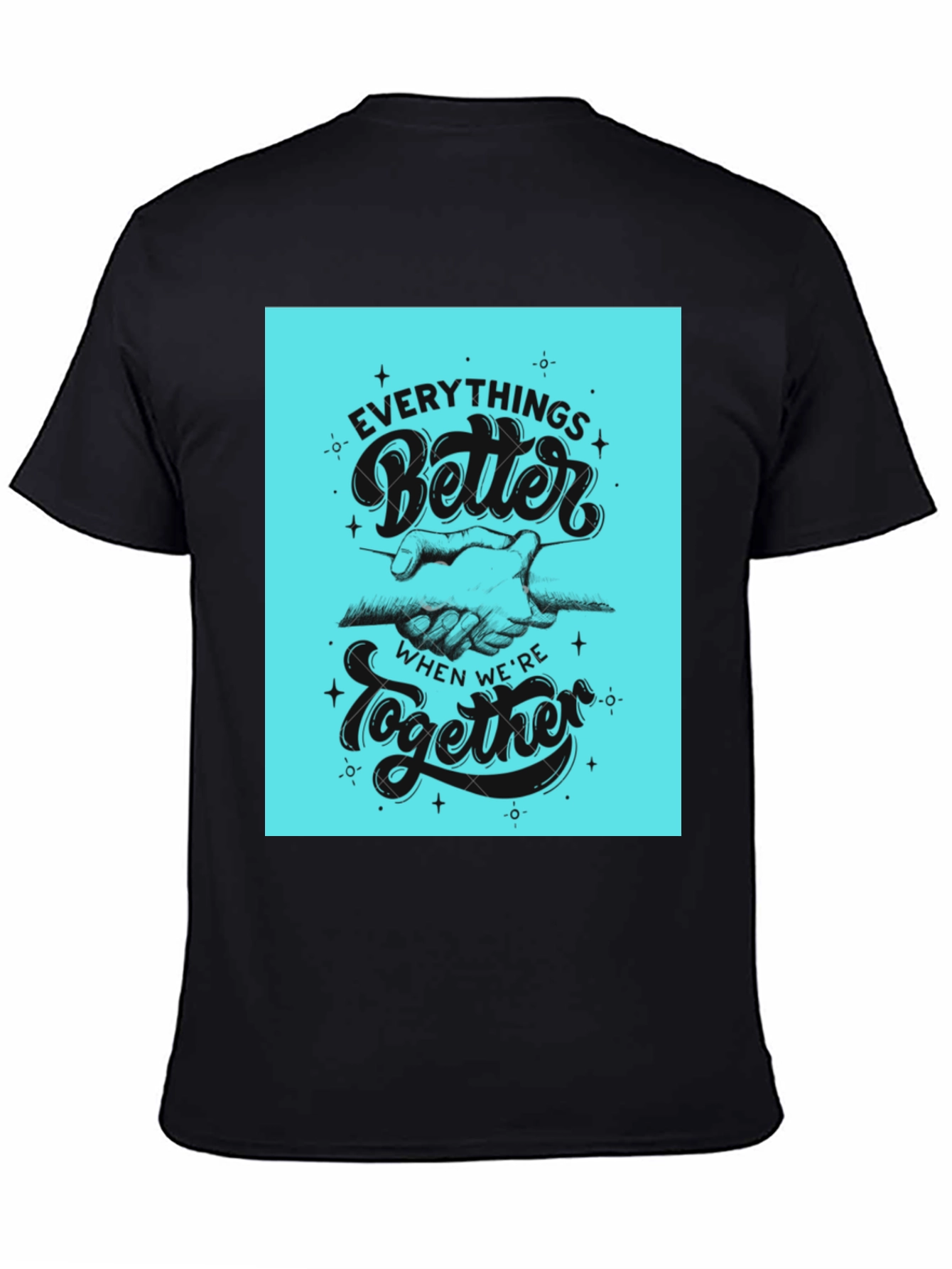 Everythings Better Together Graphic Tee