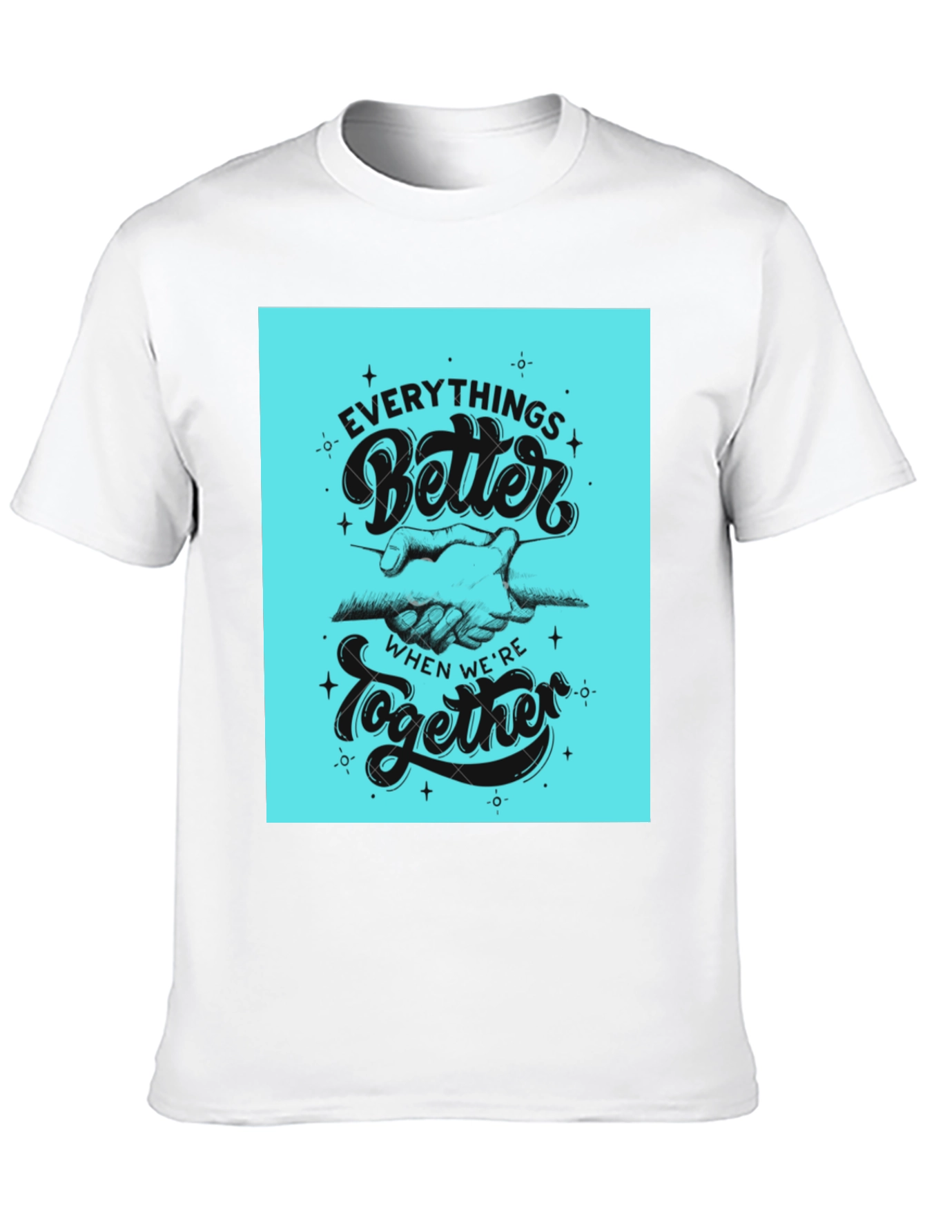 Everythings Better Together Graphic Tee