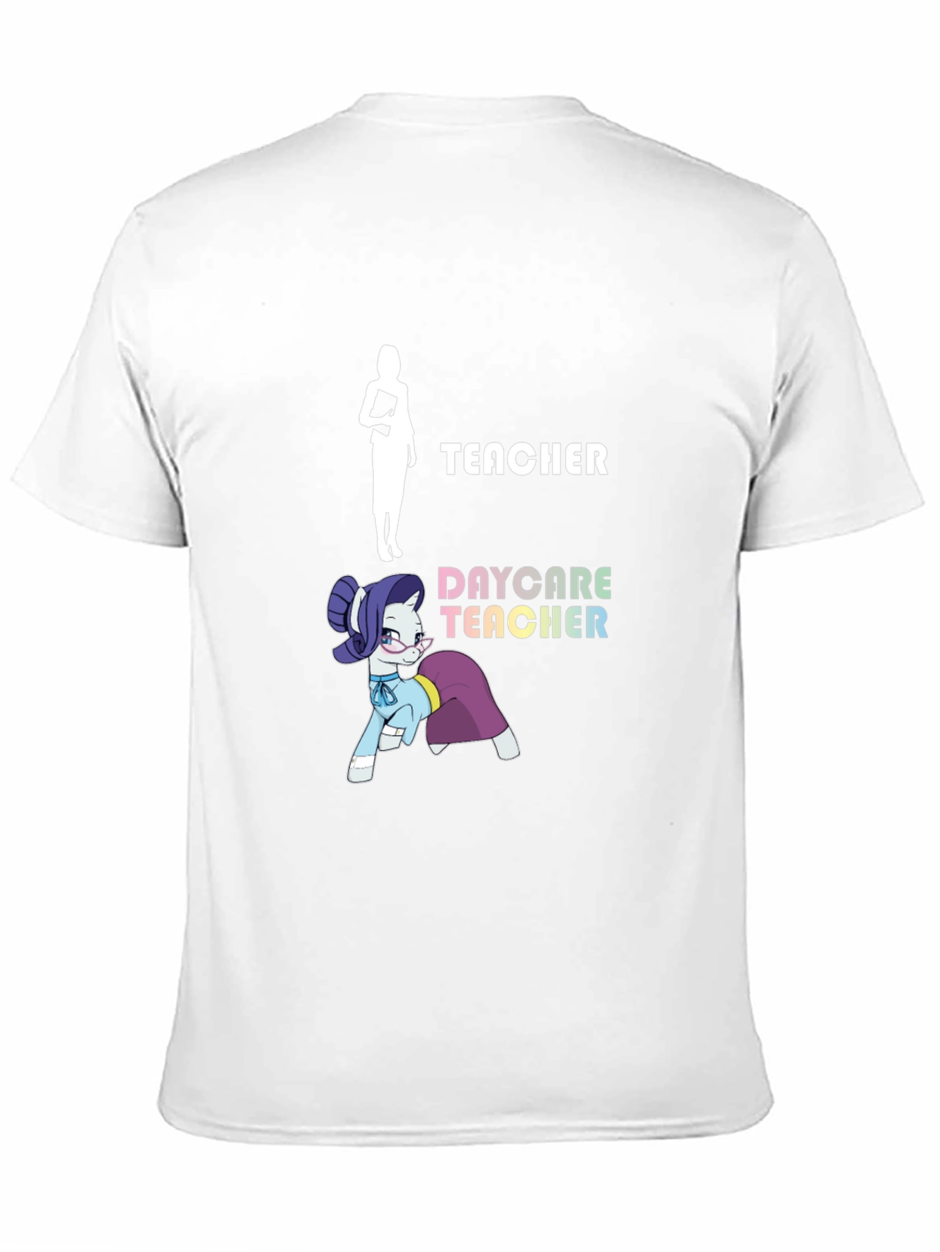 Daycare Teacher T-Shirt - Funny Pony Design