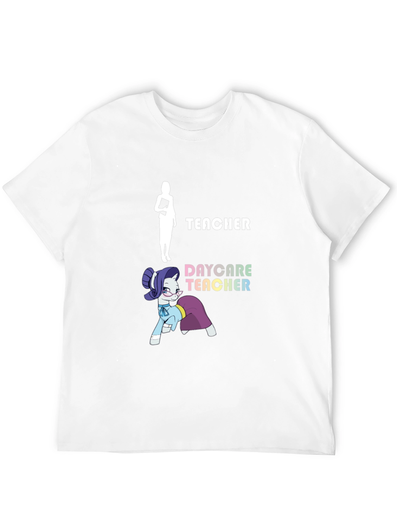Daycare Teacher T-Shirt - Funny Pony Design