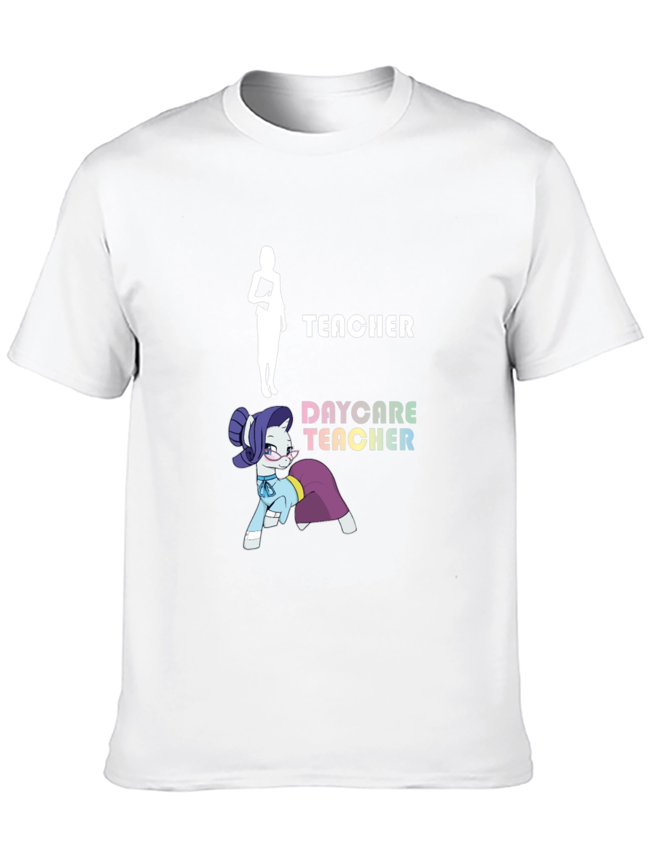 Daycare Teacher T-Shirt - Funny Pony Design