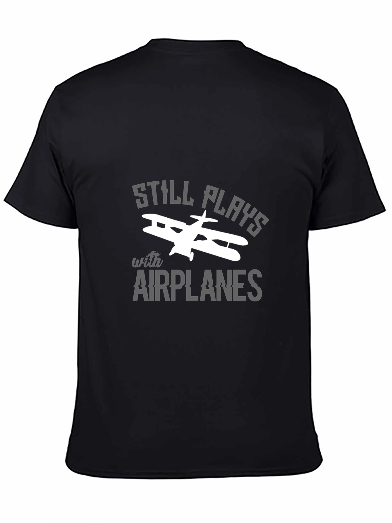 Still Plays With Airplanes Black T-Shirt