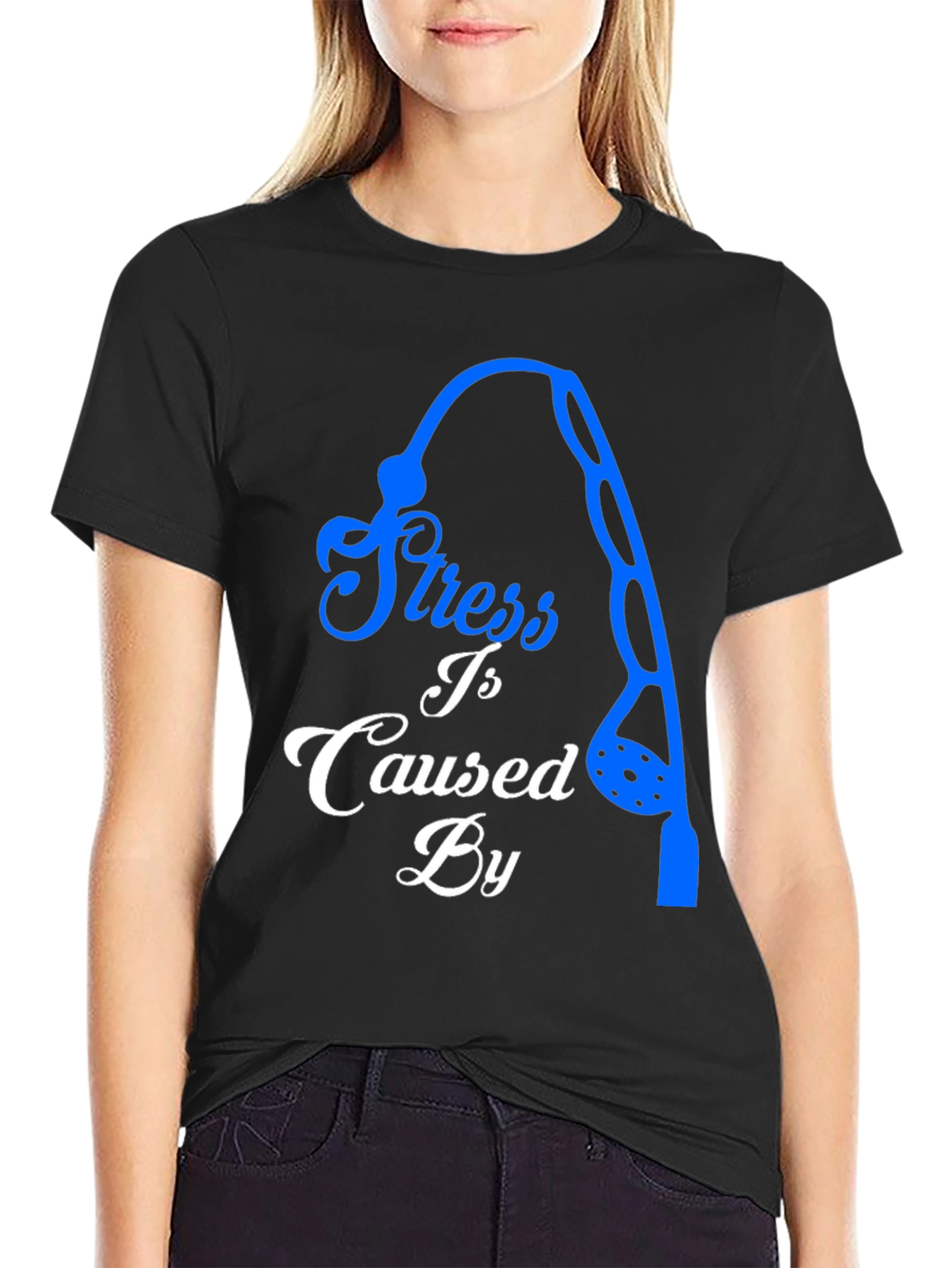 Stress Caused By Not Fishing Black T-Shirt