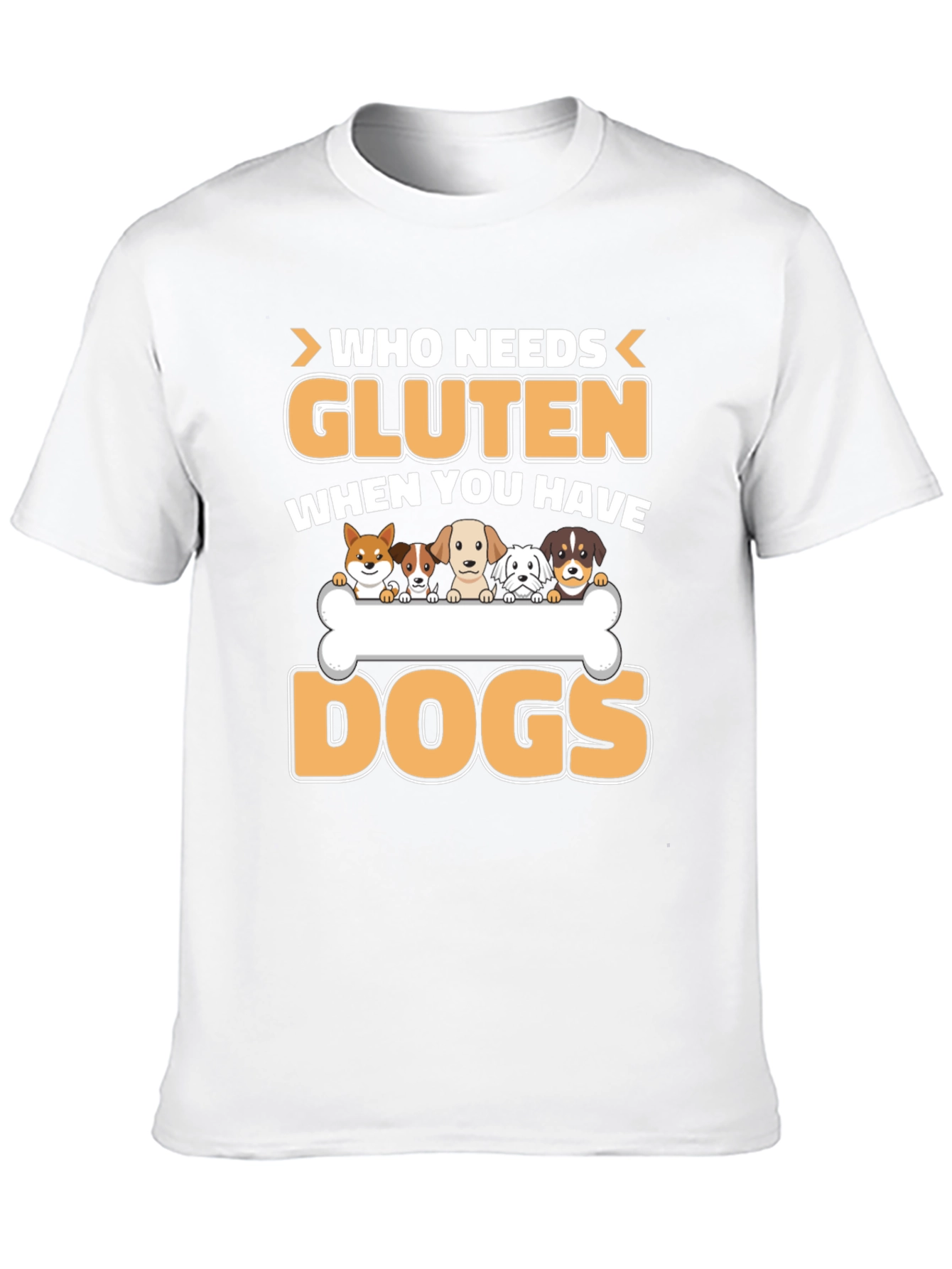 Gluten? Who Needs It? Dog T-Shirt