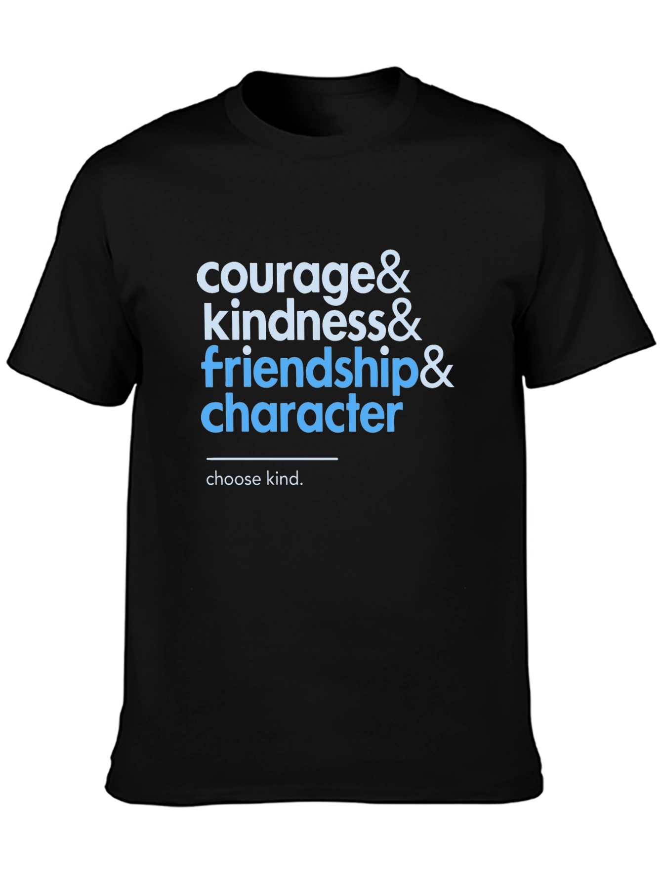 Courage Kindness Friendship Character T-Shirt