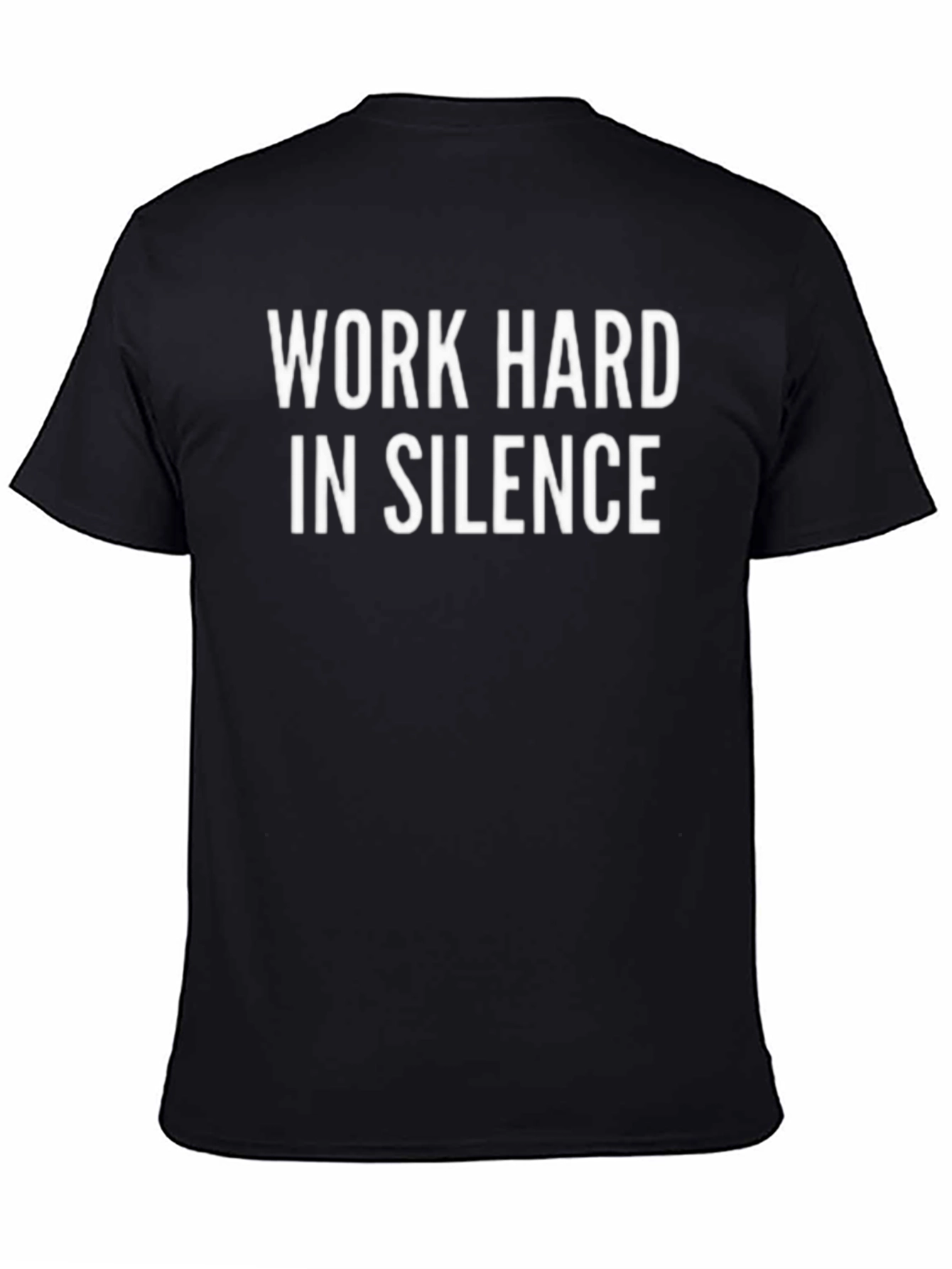 Work Hard in Silence Black Graphic Tee