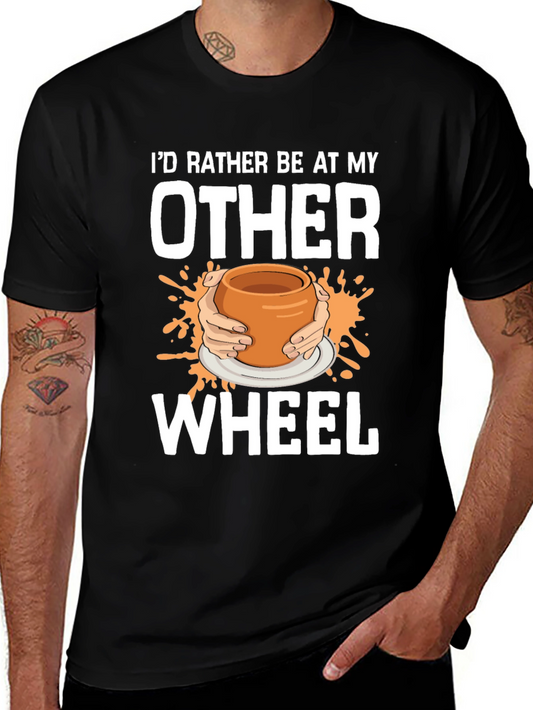 Pottery Lover T-Shirt - Id Rather Be At My Other Wheel