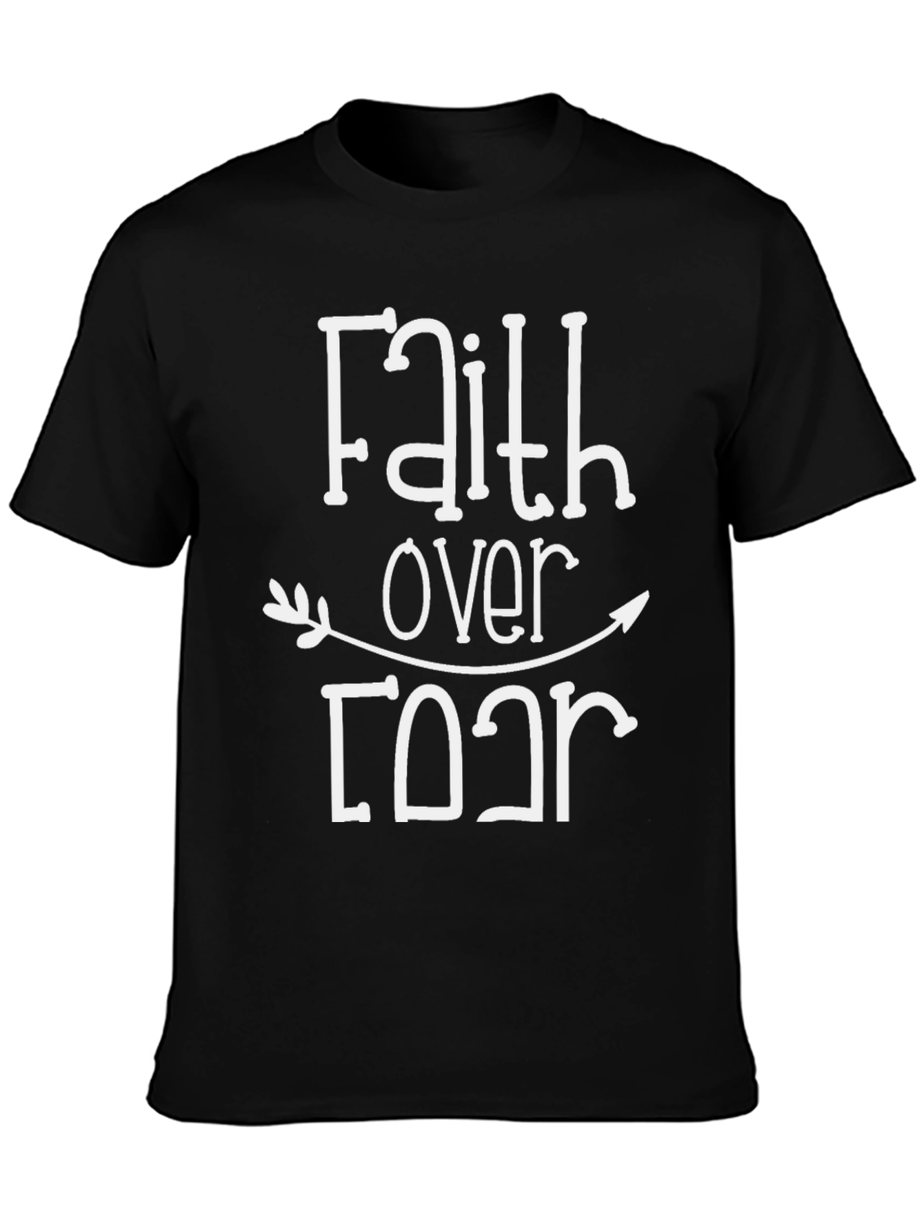 Faith Over Fear Graphic Tee - Black Cotton T-Shirt