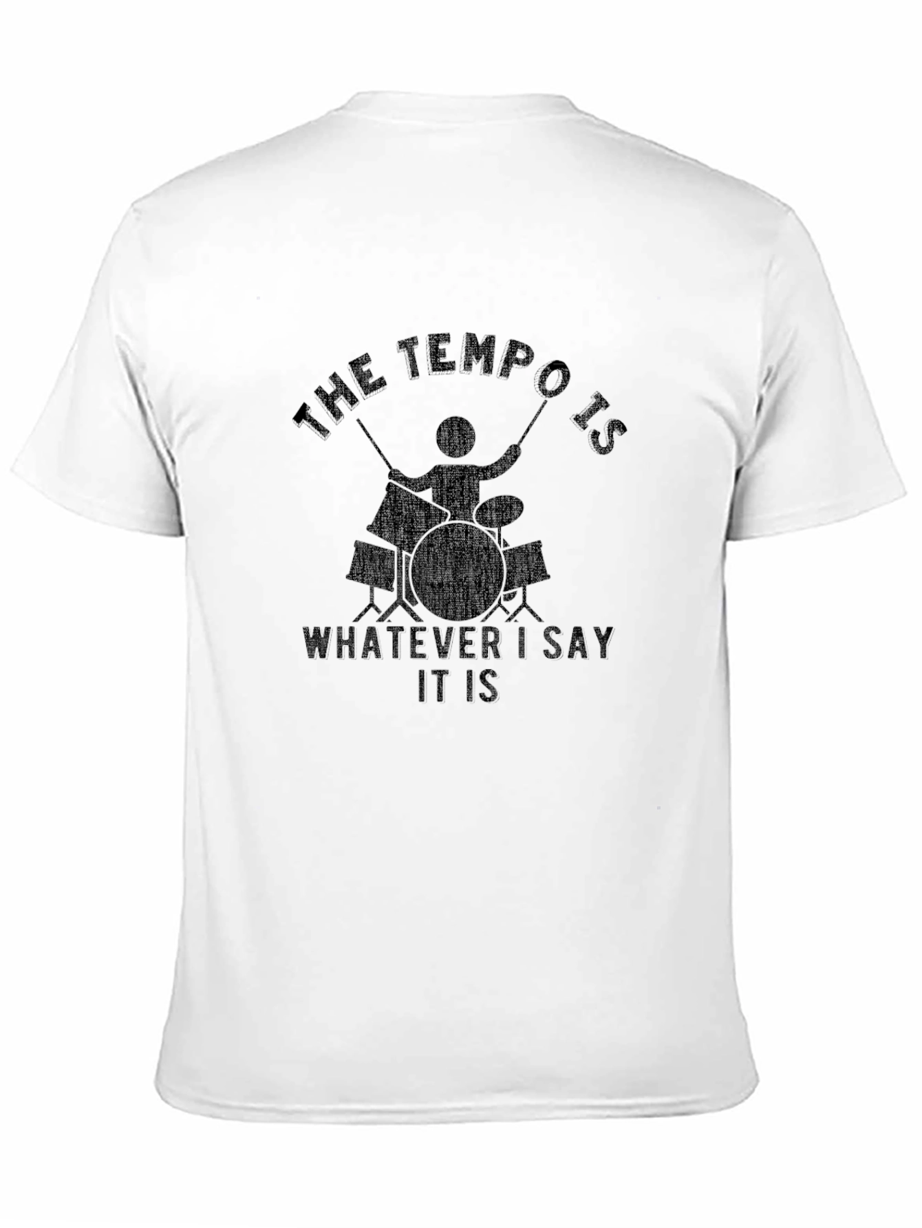 The Tempo Is Drummer Graphic Tee