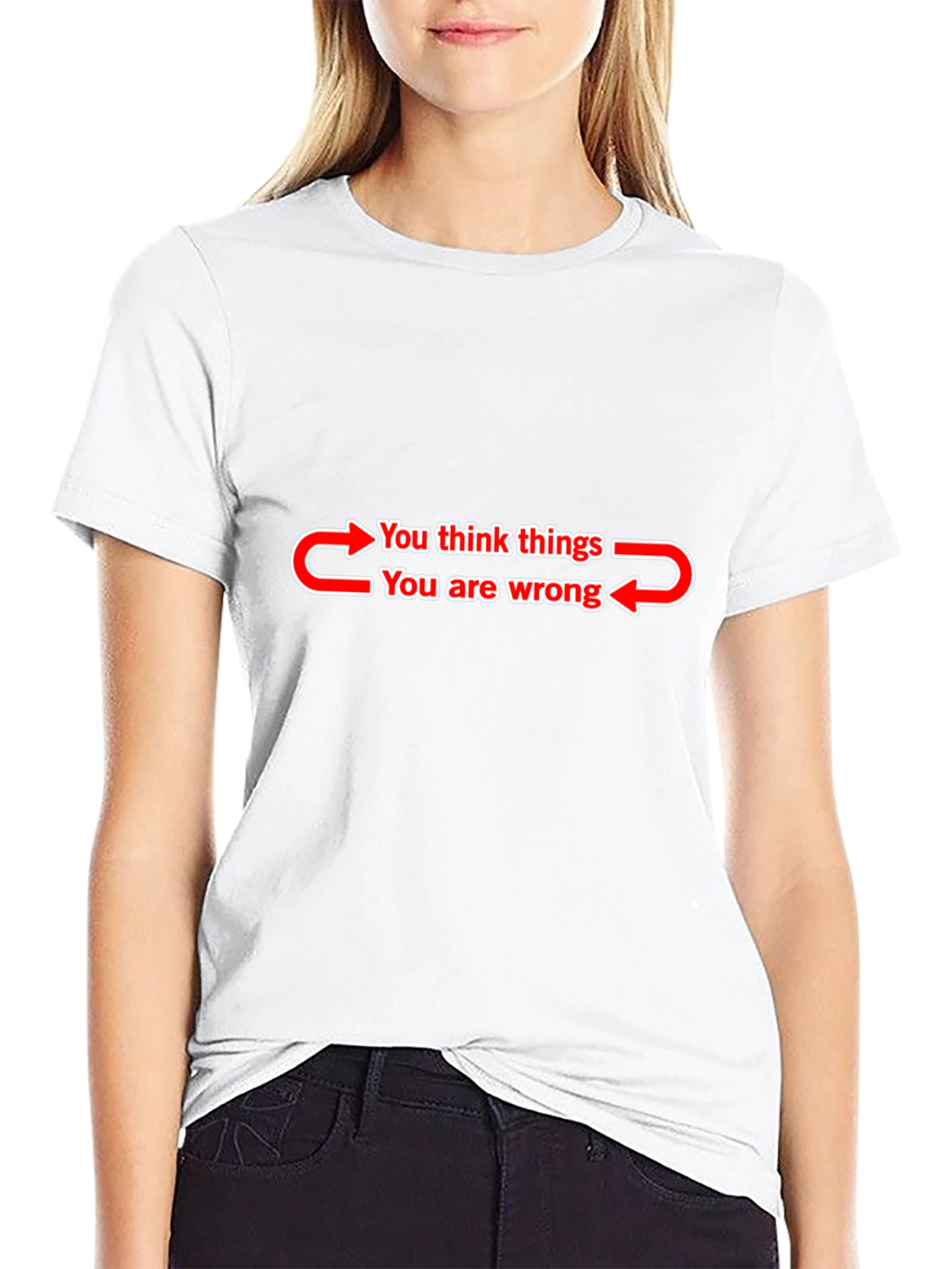 Funny You Think Things T-Shirt - Black