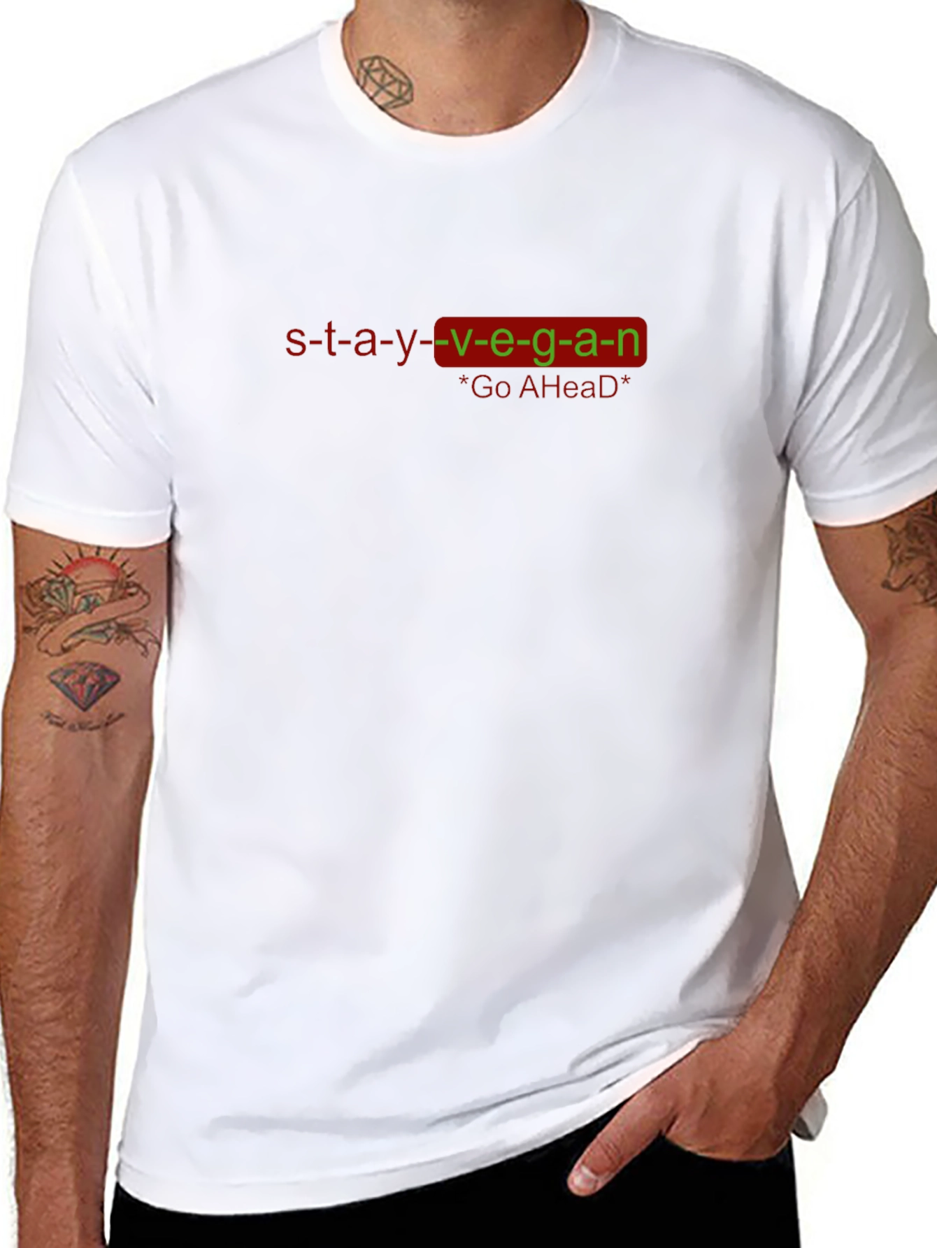 Stay Vegan T-Shirt - Go Ahead Design