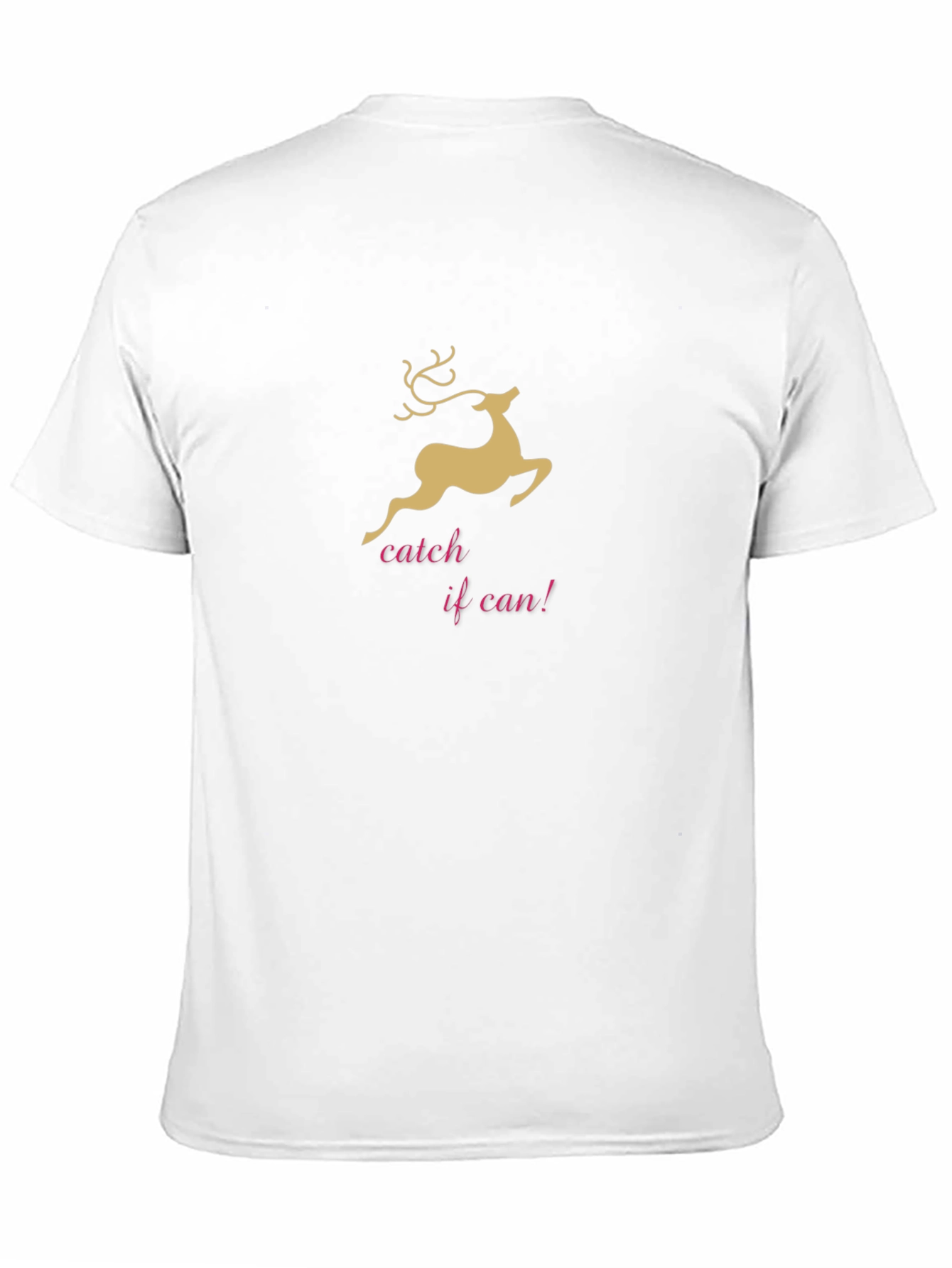 Catch Me If You Can Christmas Reindeer T-Shirt