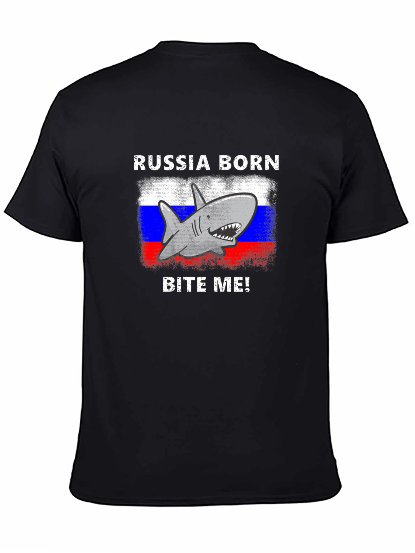 Russia Born Shark Bite Me! T-Shirt