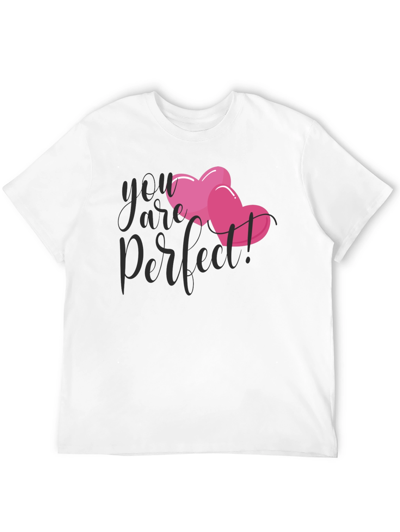You are Perfect Heart T-Shirt - Valentines Day Gift