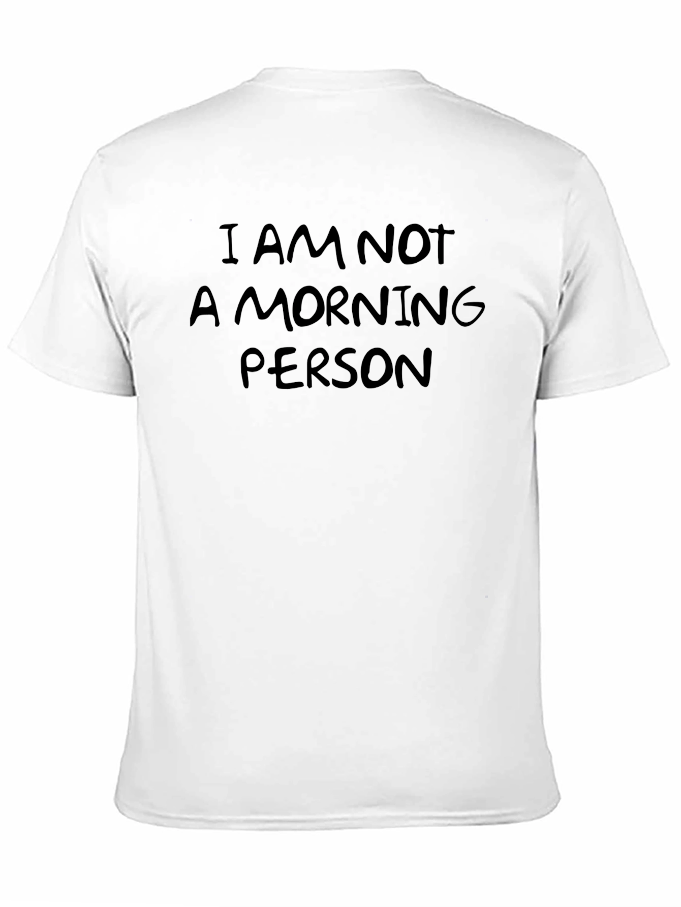 I Am Not A Morning Person Graphic Tee