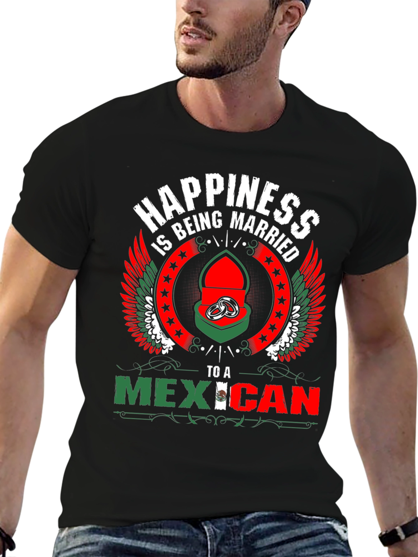 Happiness Married to a Mexican T-Shirt