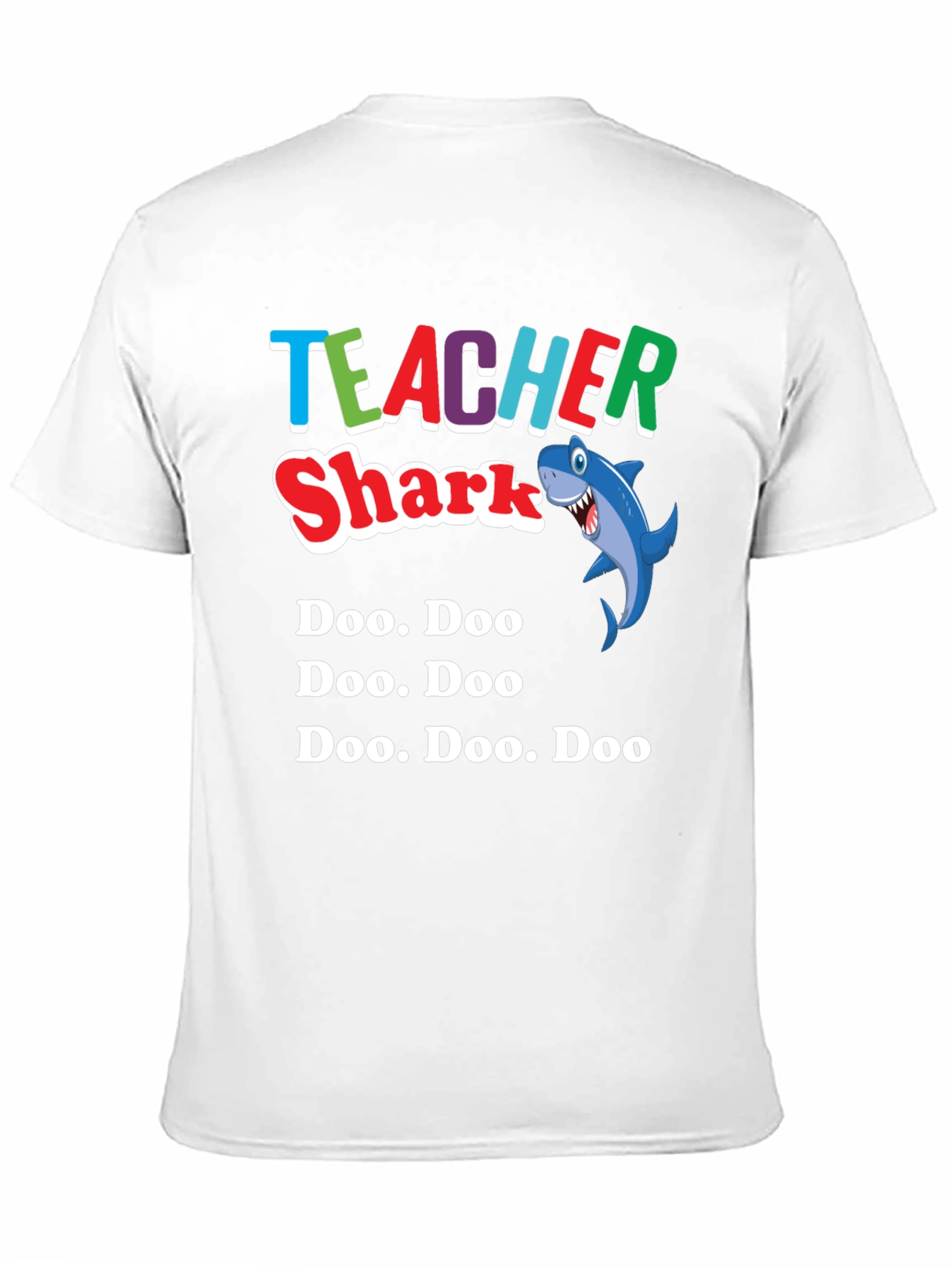 Teacher Shark Doo Doo T-Shirt