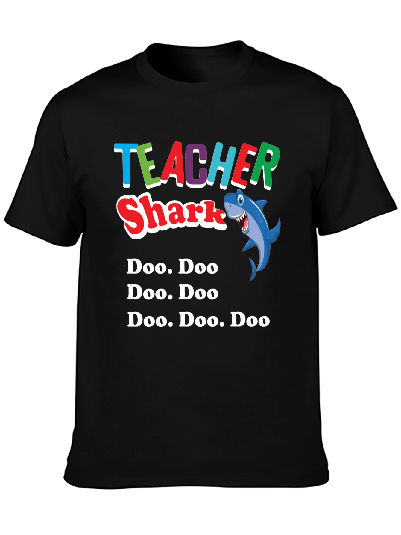 Teacher Shark Doo Doo T-Shirt