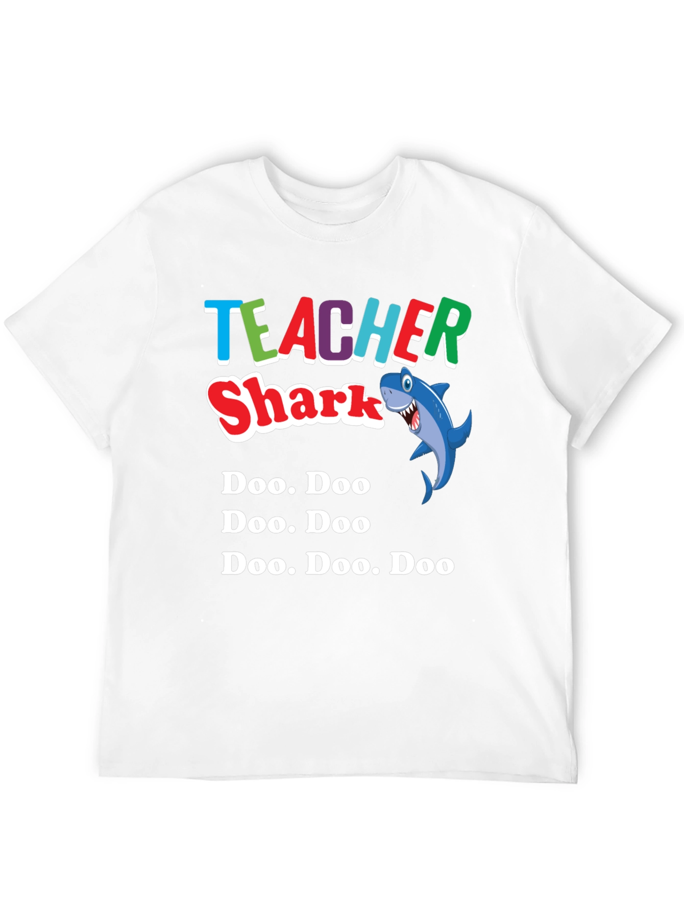 Teacher Shark Doo Doo T-Shirt