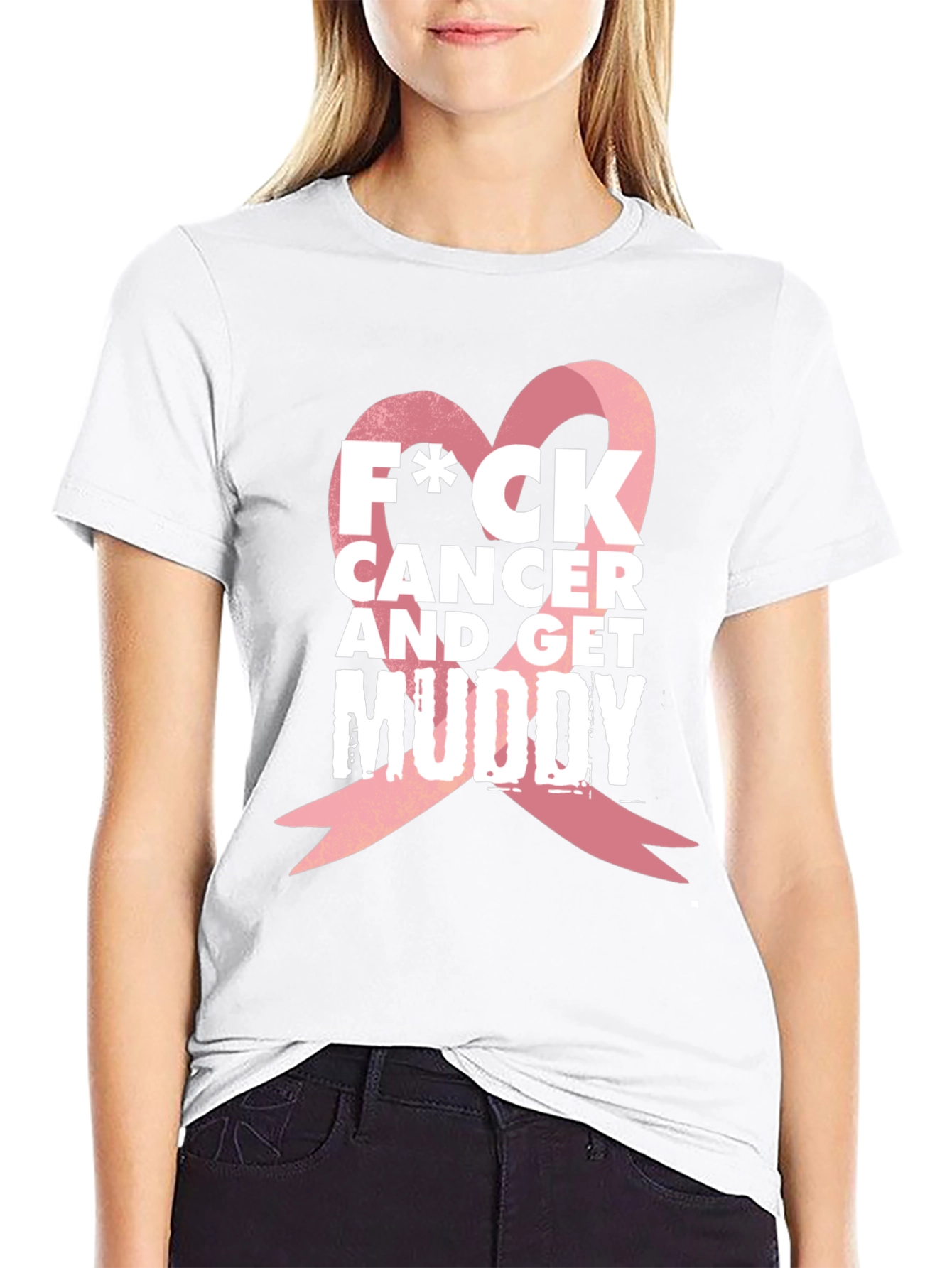 F*CK Cancer & Get Muddy Black T-Shirt