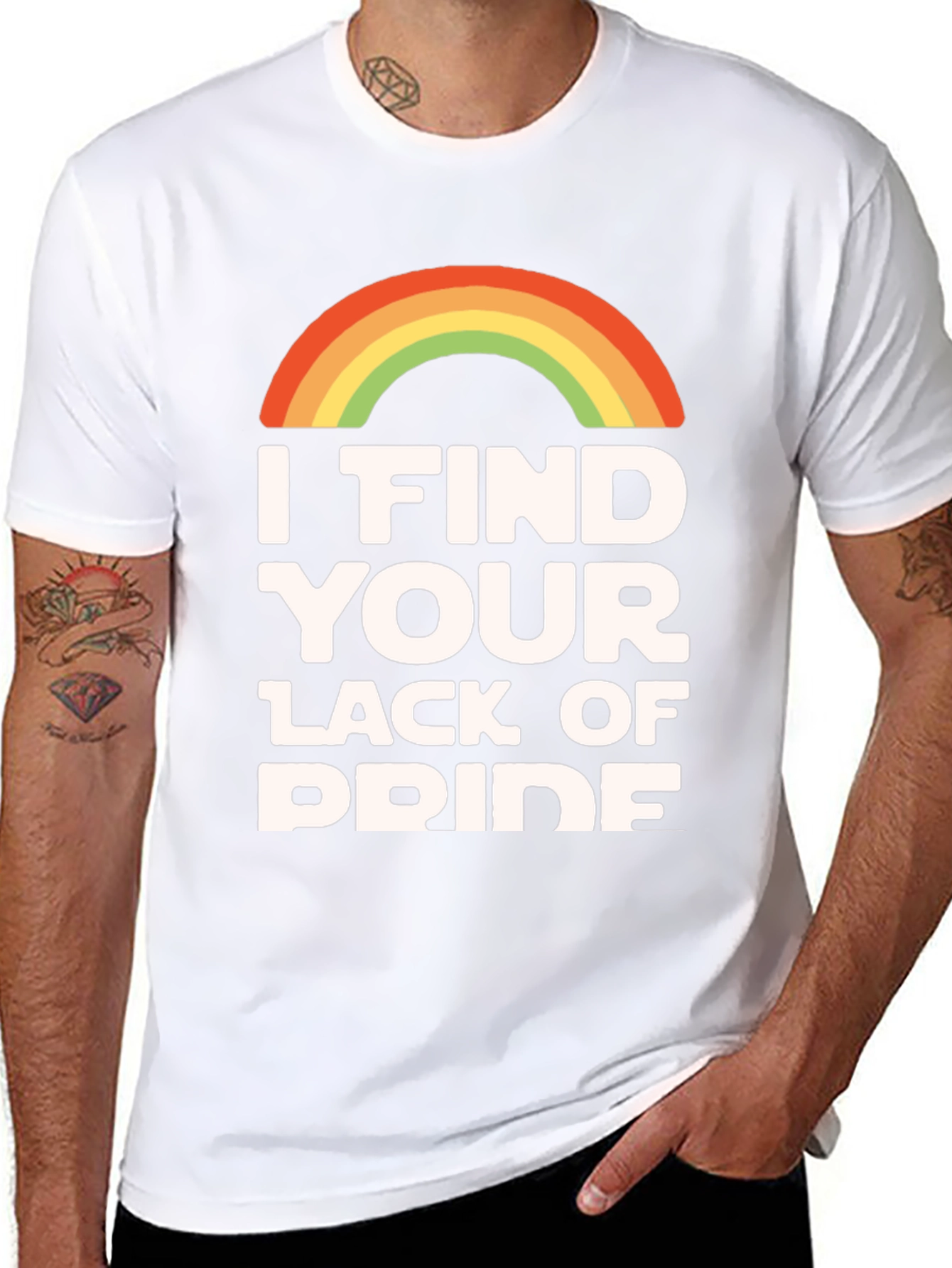I Find Your Lack of Pride T-Shirt Rainbow LGBTQ
