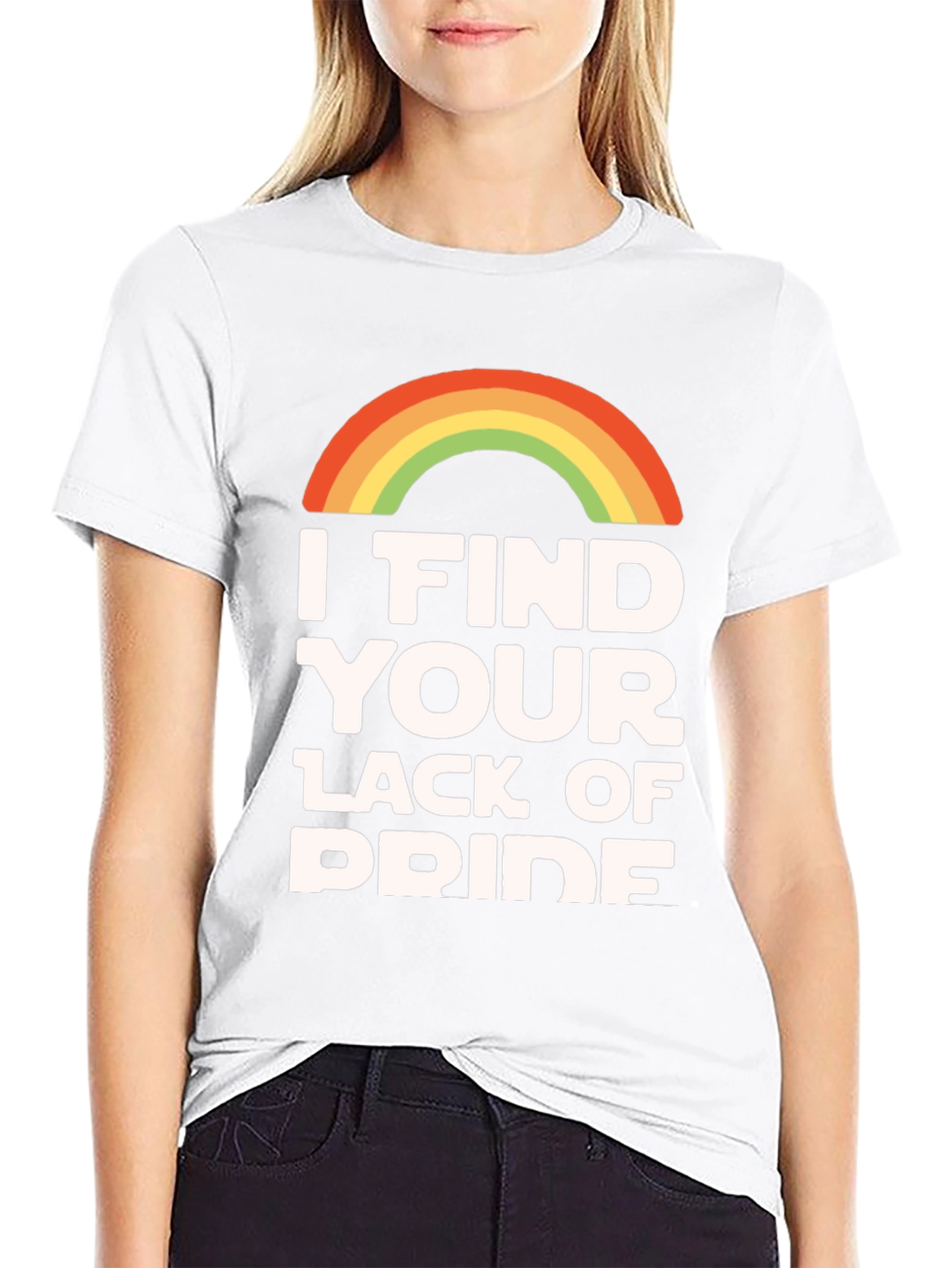 I Find Your Lack of Pride T-Shirt Rainbow LGBTQ
