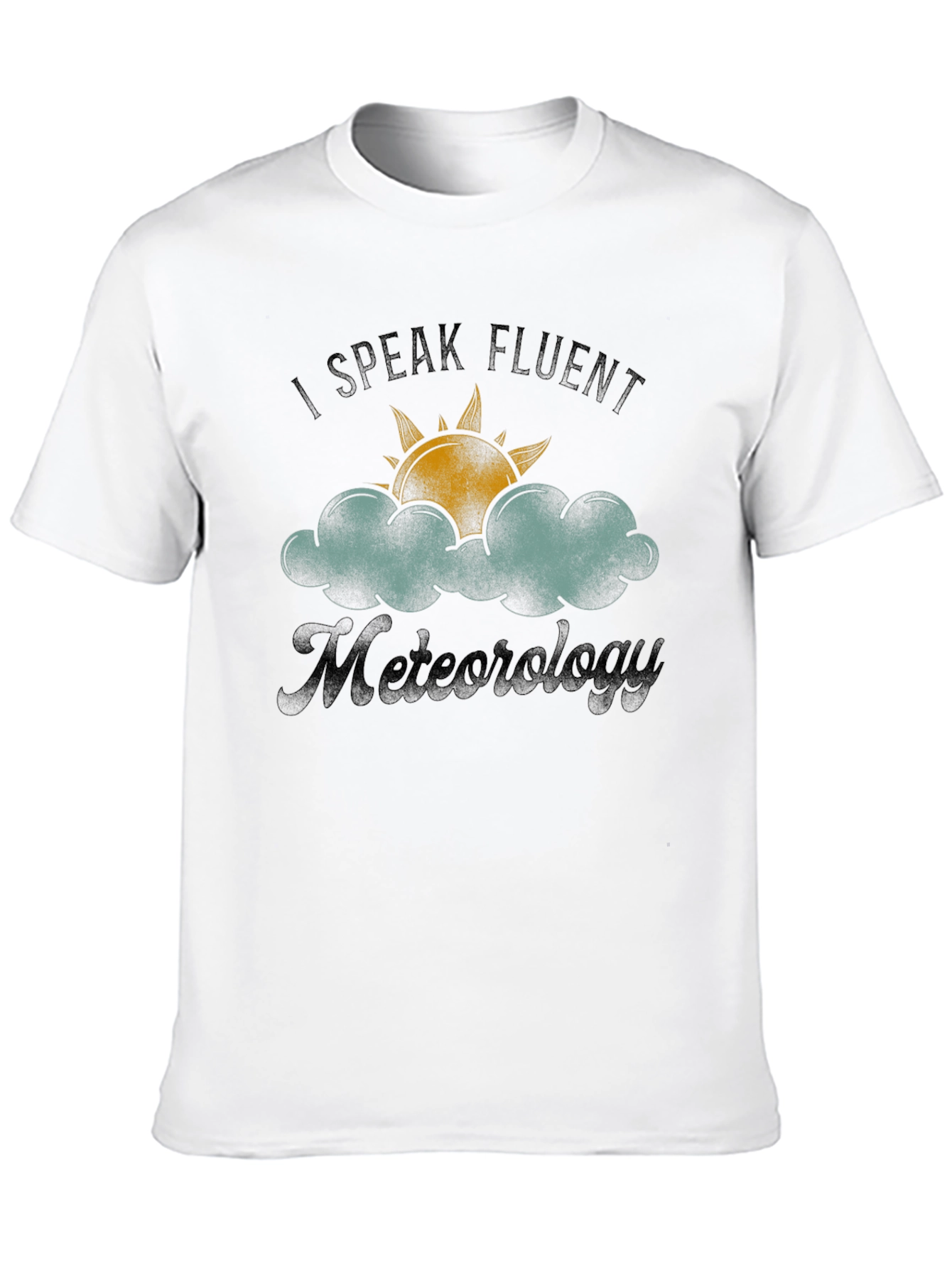 I Speak Fluent Meteorology Black T-Shirt