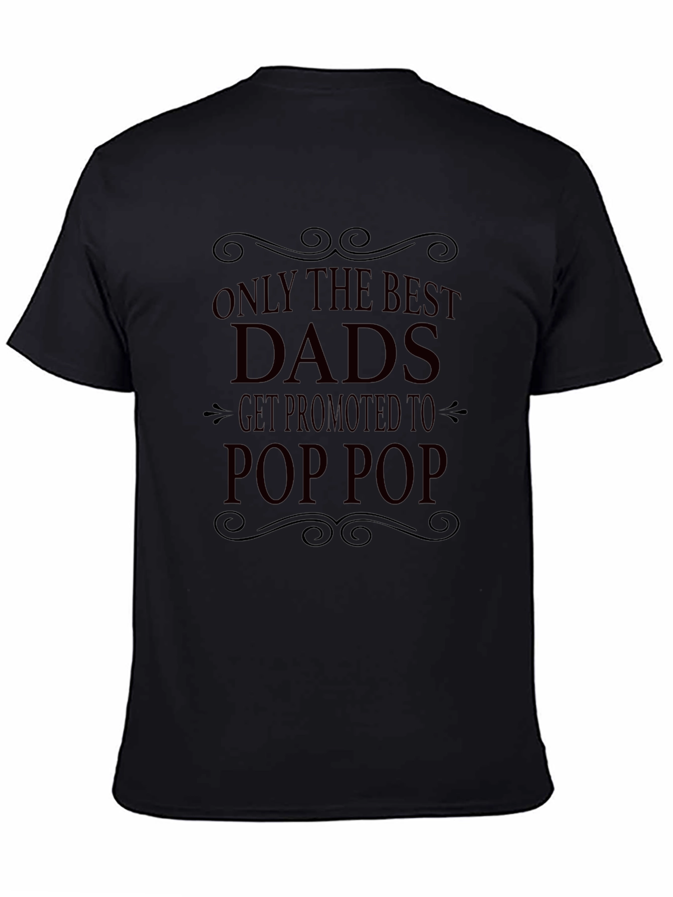 Best Dads Get Promoted To Pop Pop T-Shirt