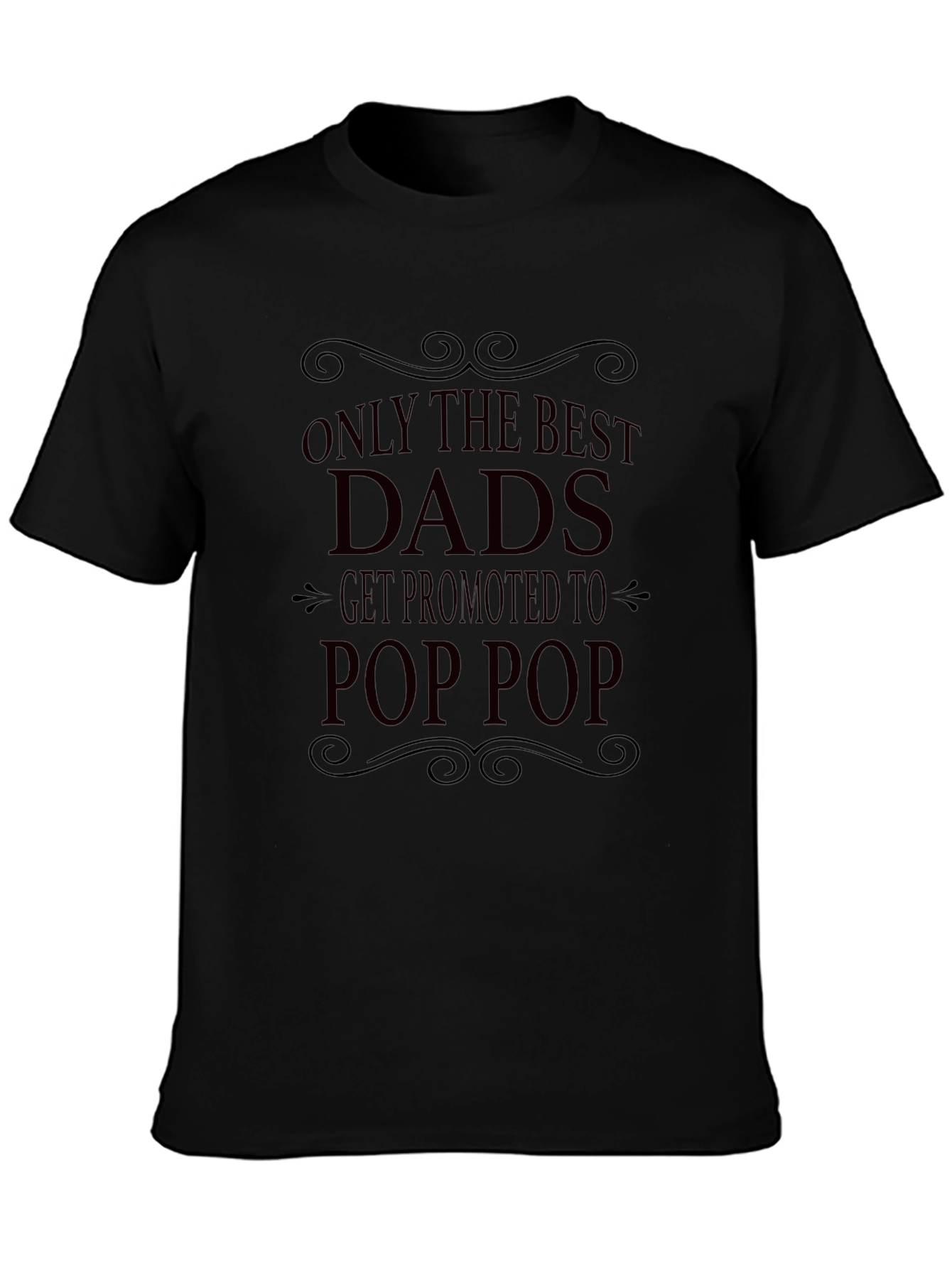 Best Dads Get Promoted To Pop Pop T-Shirt