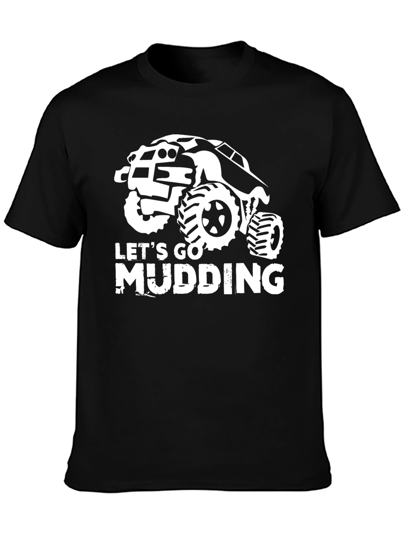 Lets Go Mudding Black T-Shirt