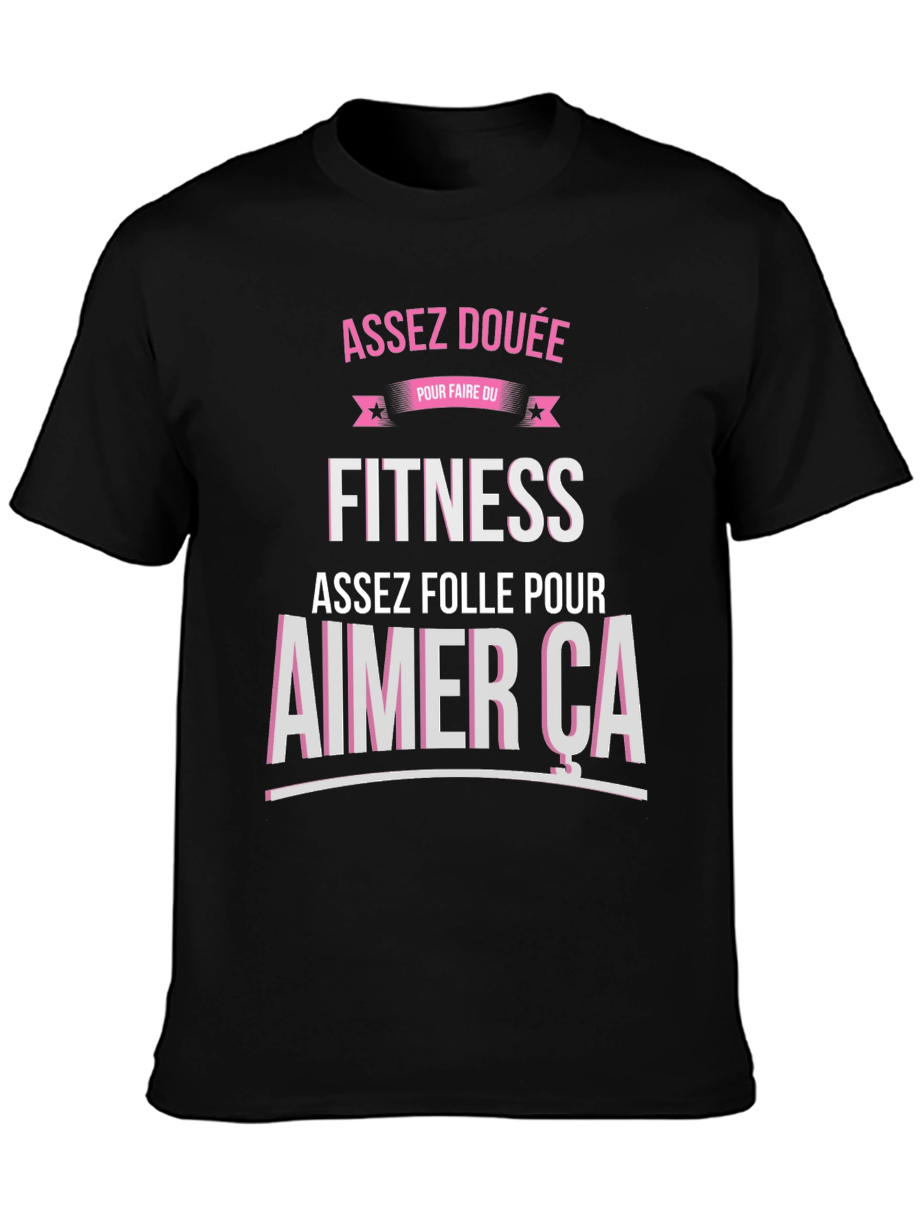 Fitness Lover T-Shirt - Assez Douee