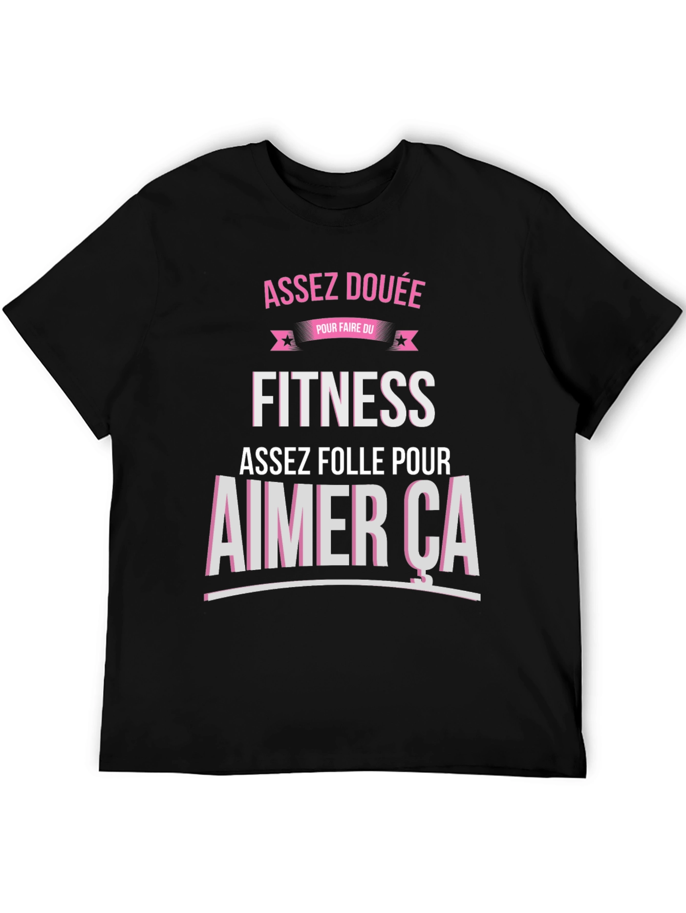 Fitness Lover T-Shirt - Assez Douee