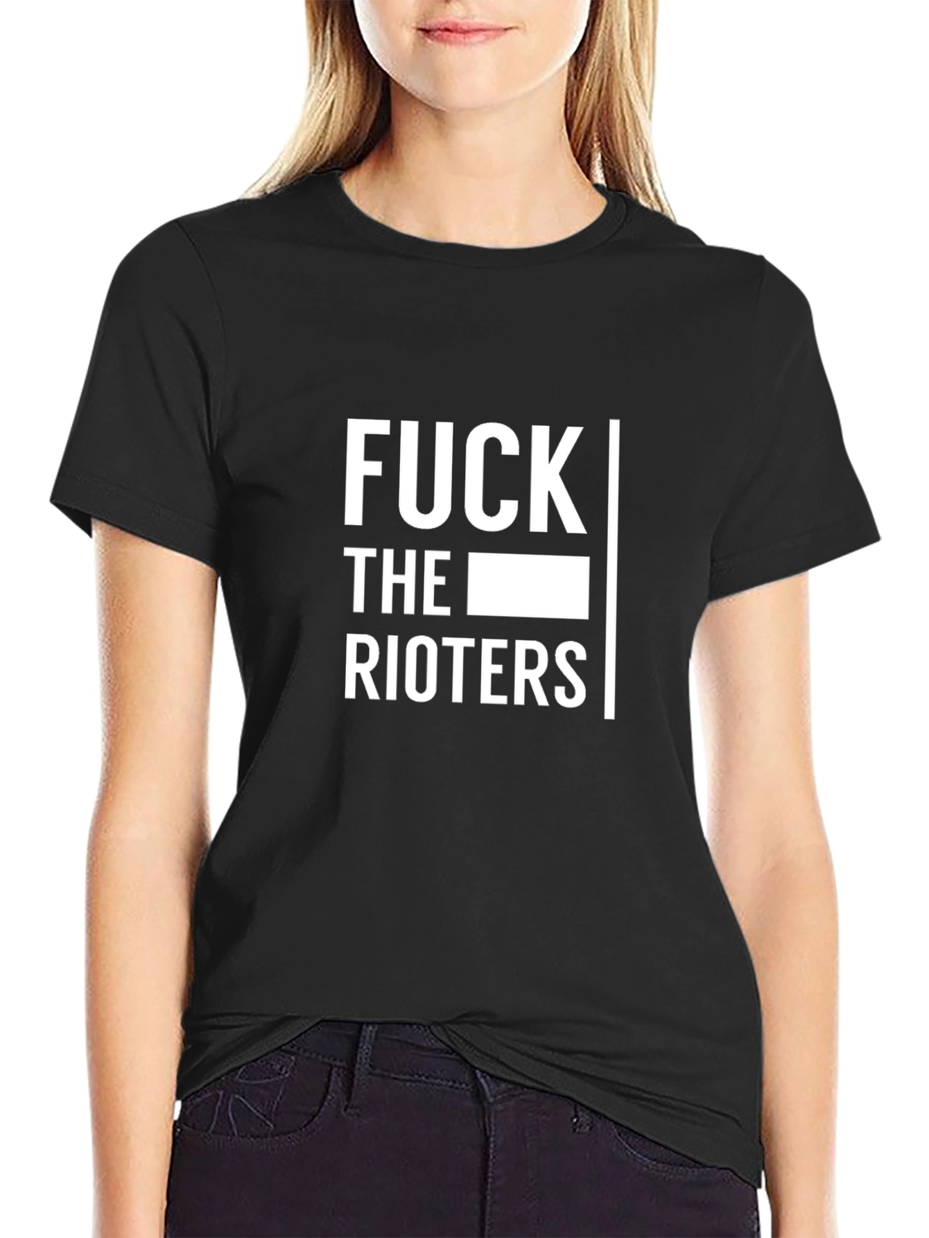 Fuck The Rioters Graphic Tee - Protest Slogan Shirt