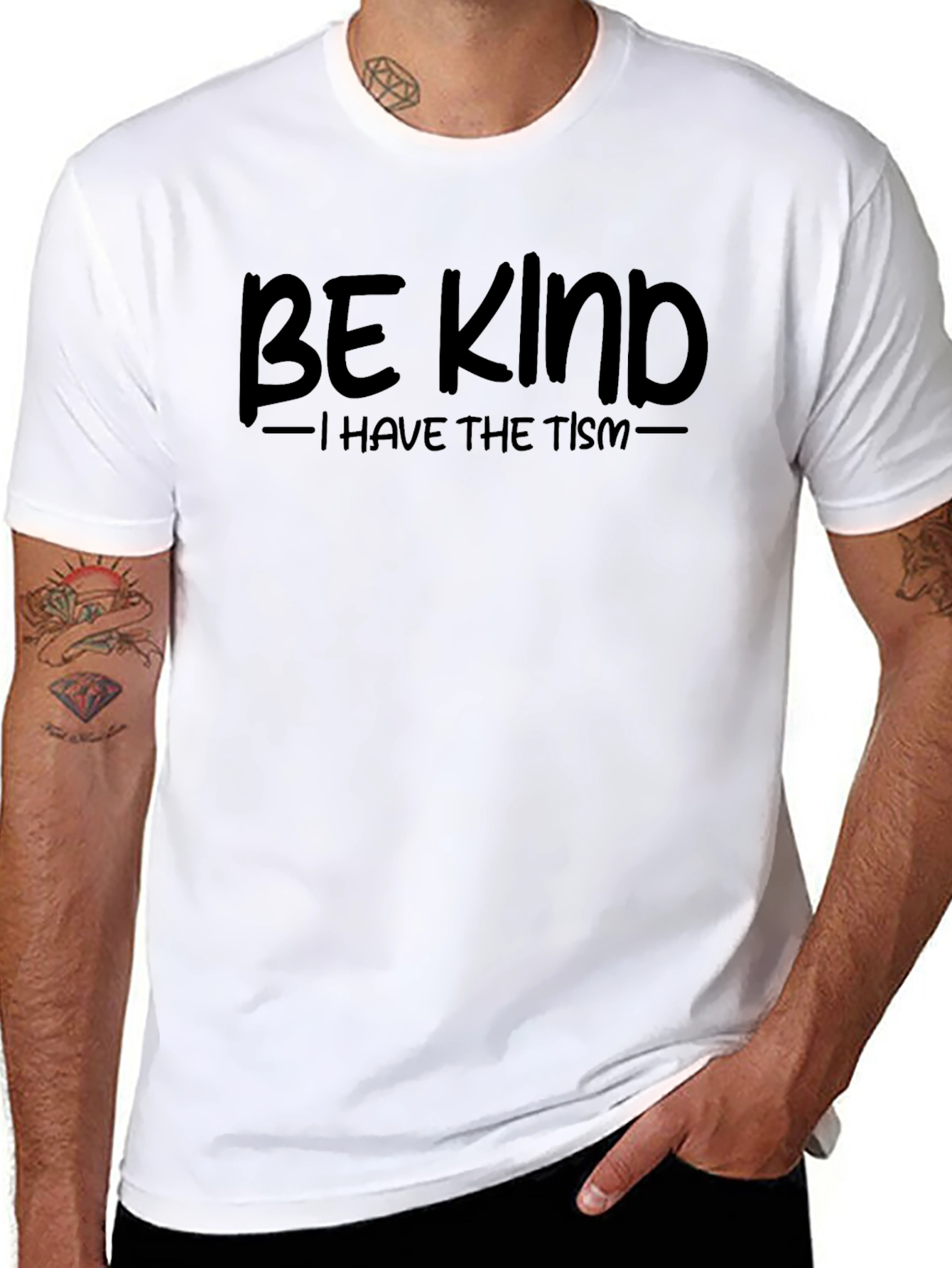 Be Kind - I Have The Tism Black T-Shirt