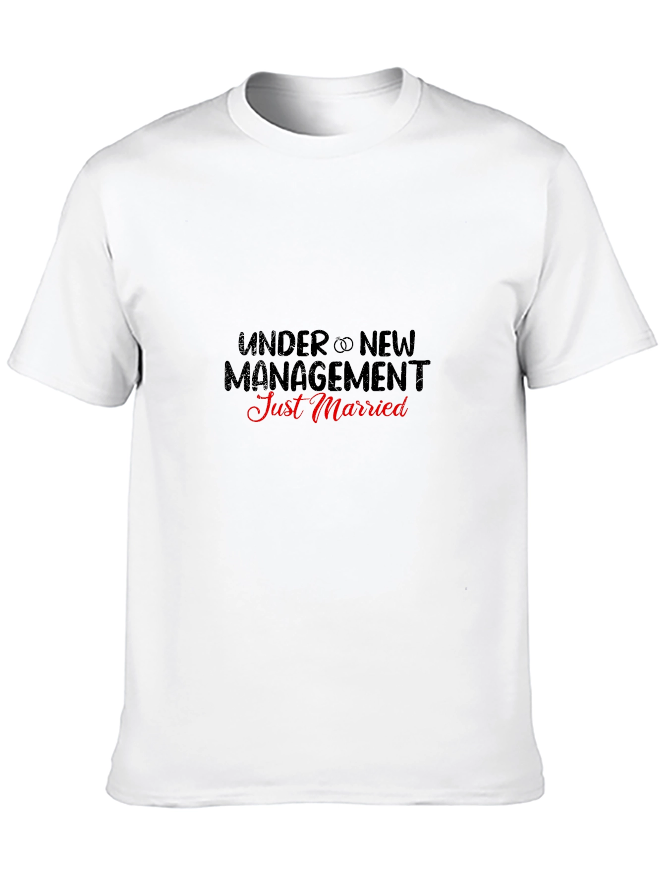 Under New Management Just Married T-Shirt