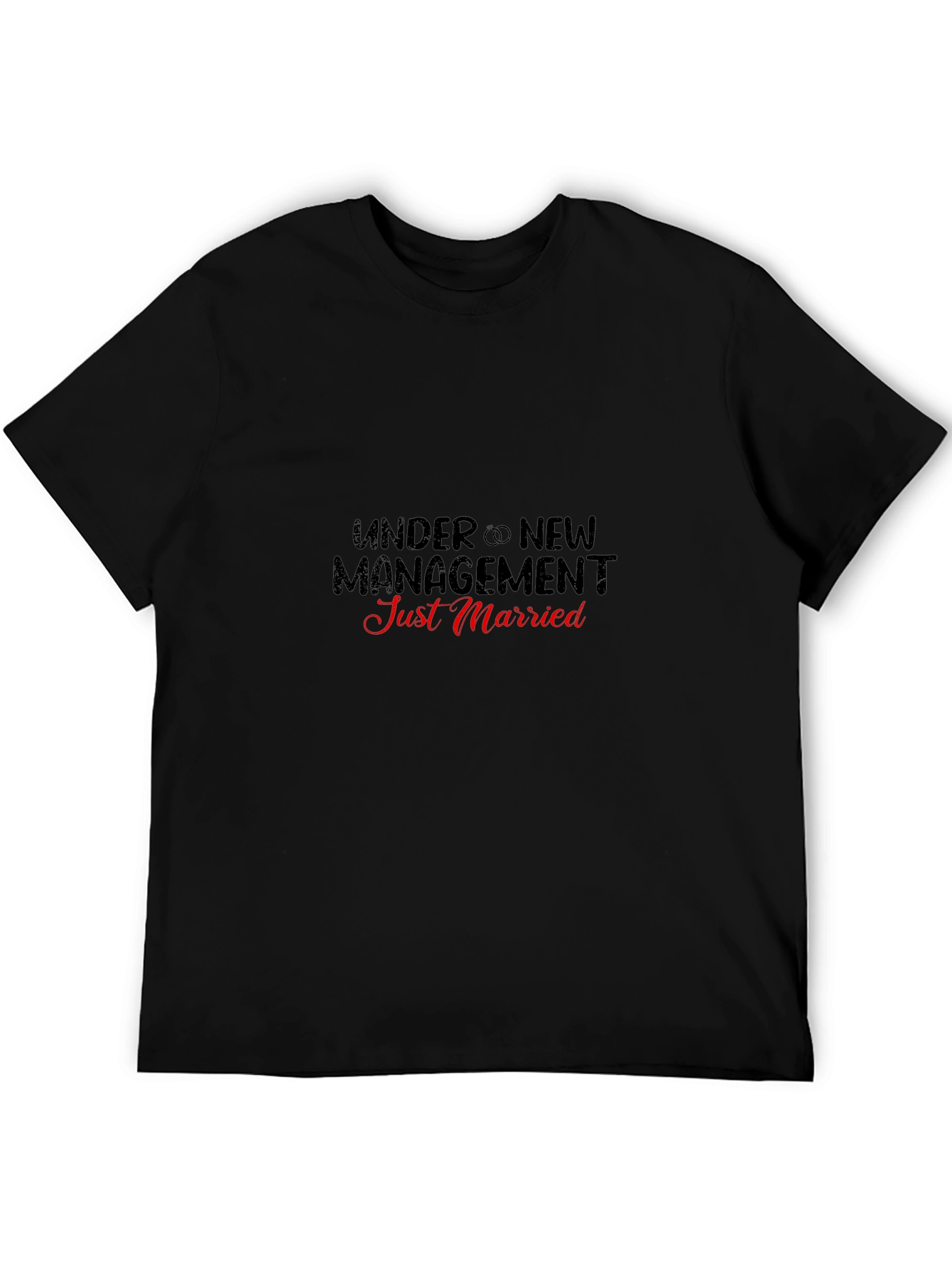Under New Management Just Married T-Shirt