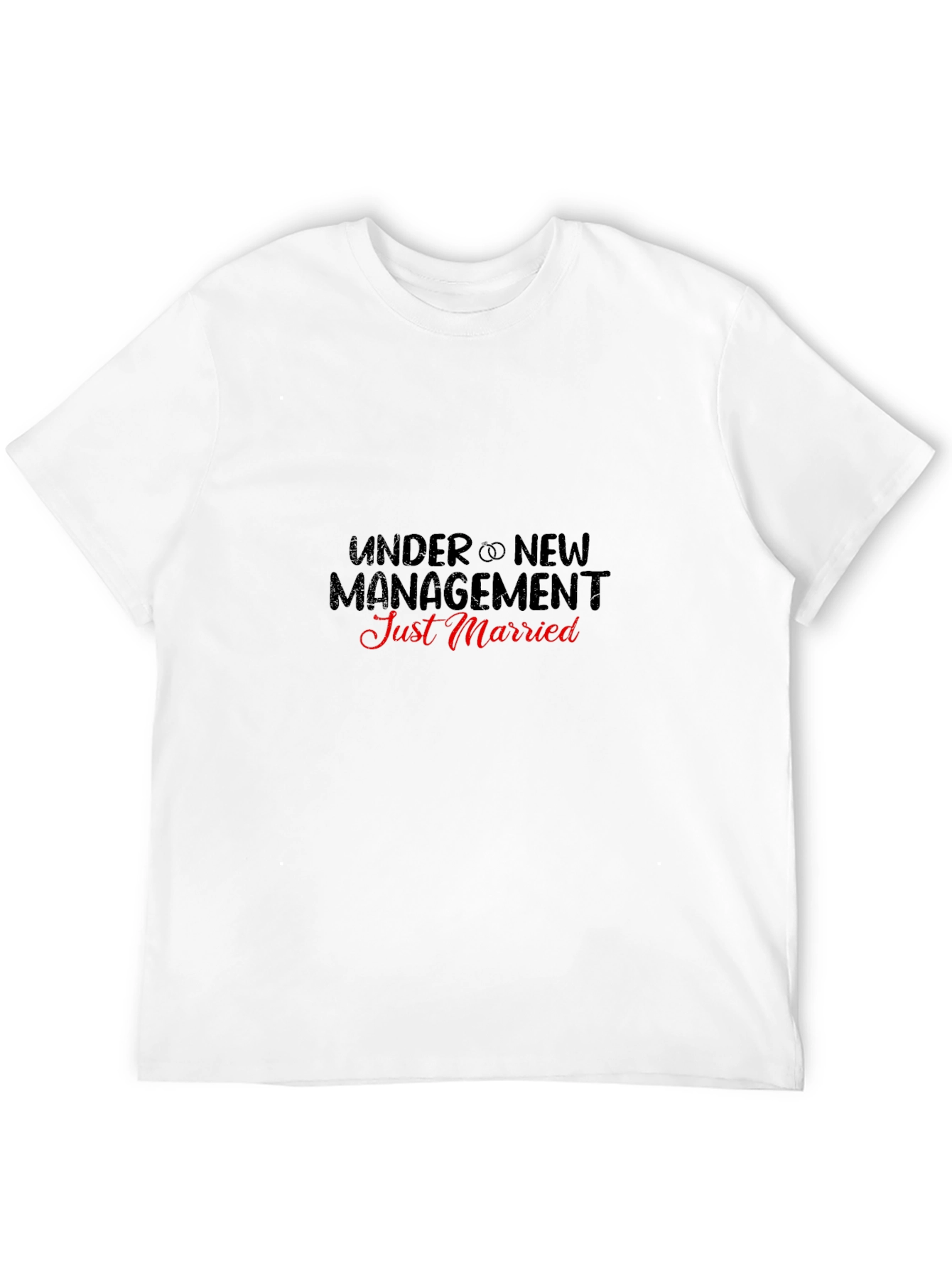 Under New Management Just Married T-Shirt