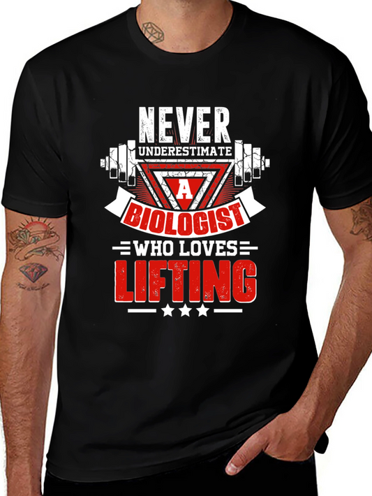 Biologist Who Loves Lifting Black T-Shirt