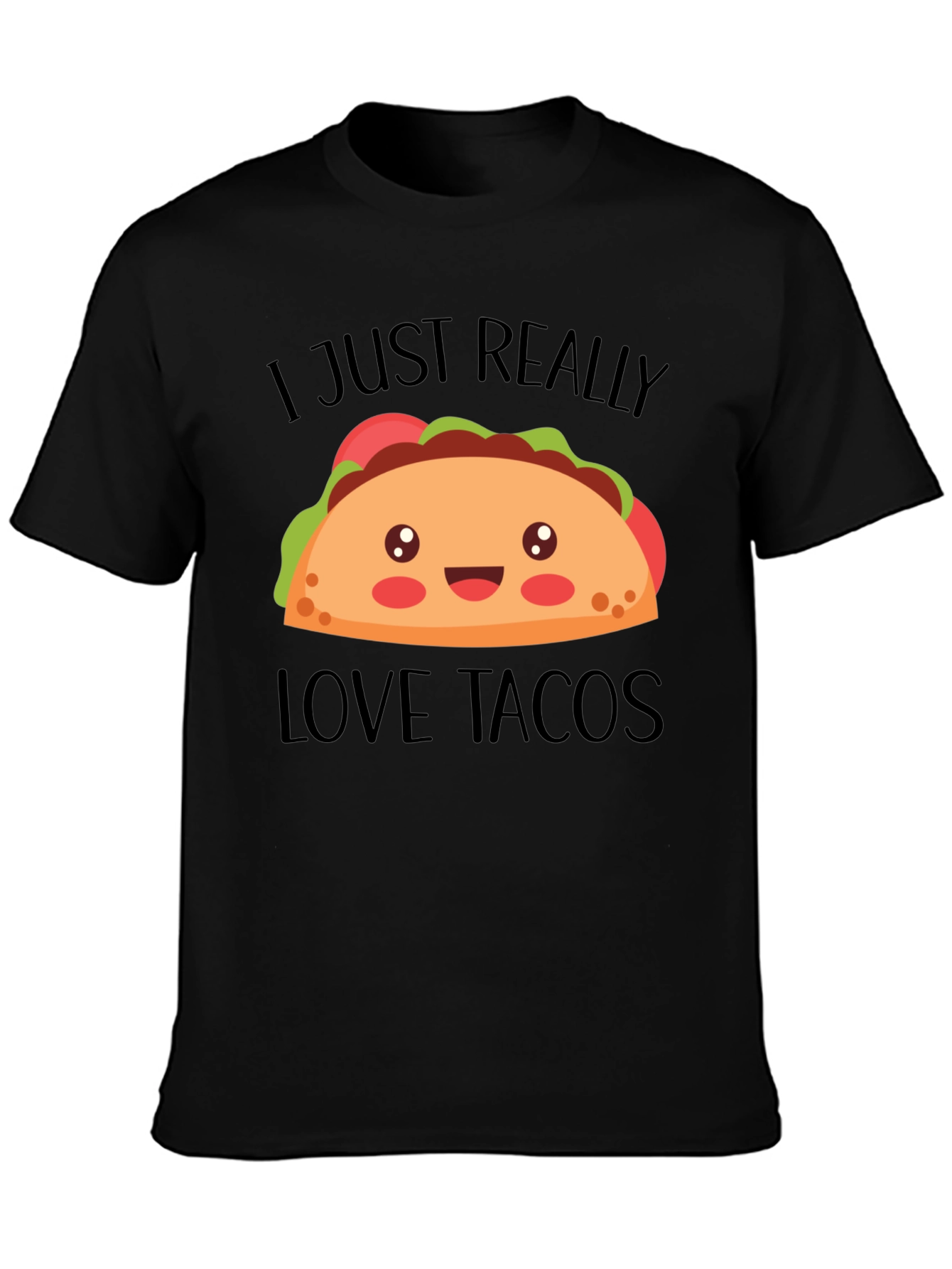 I Just Really Love Tacos Graphic Tee