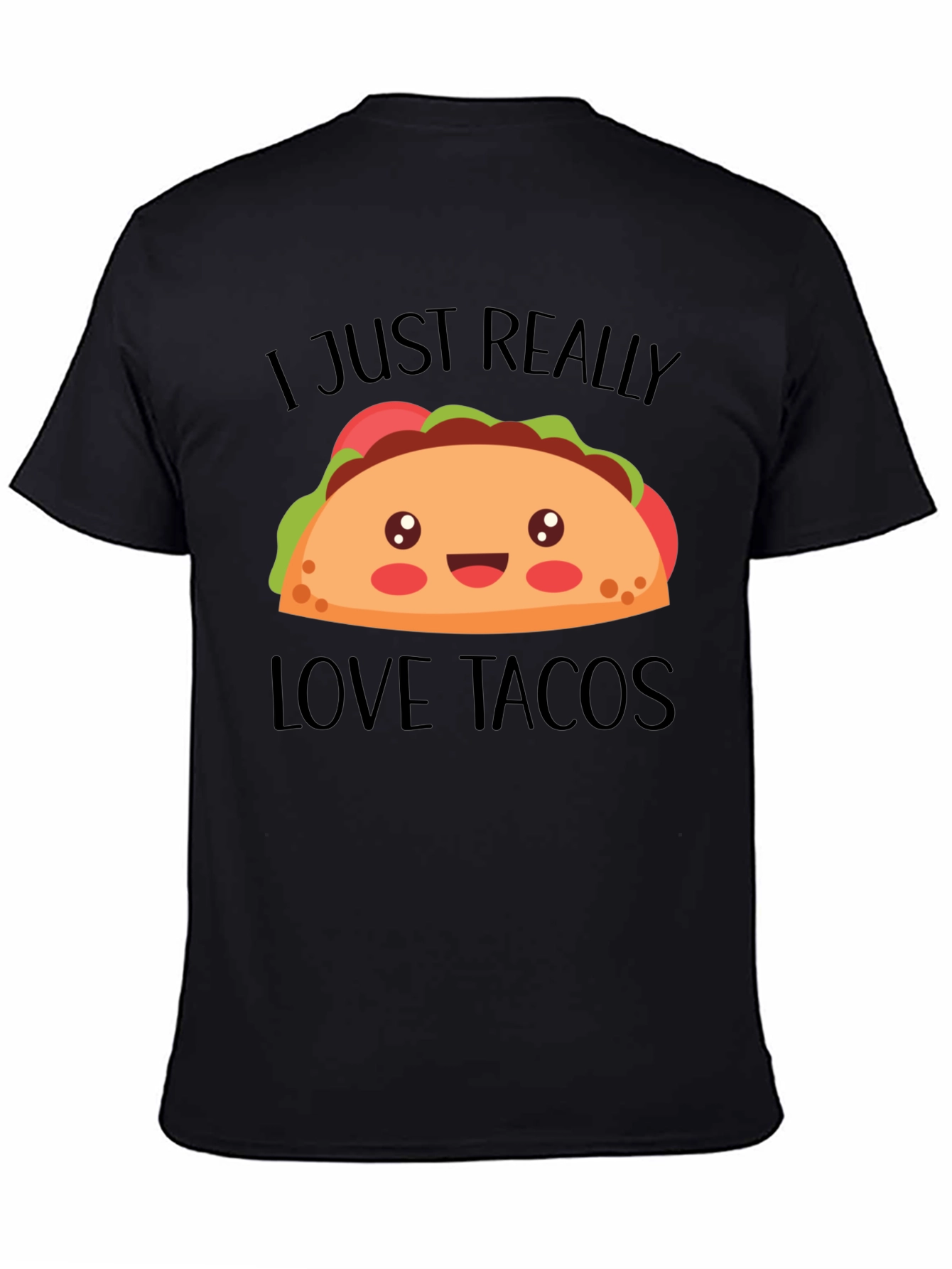 I Just Really Love Tacos Graphic Tee