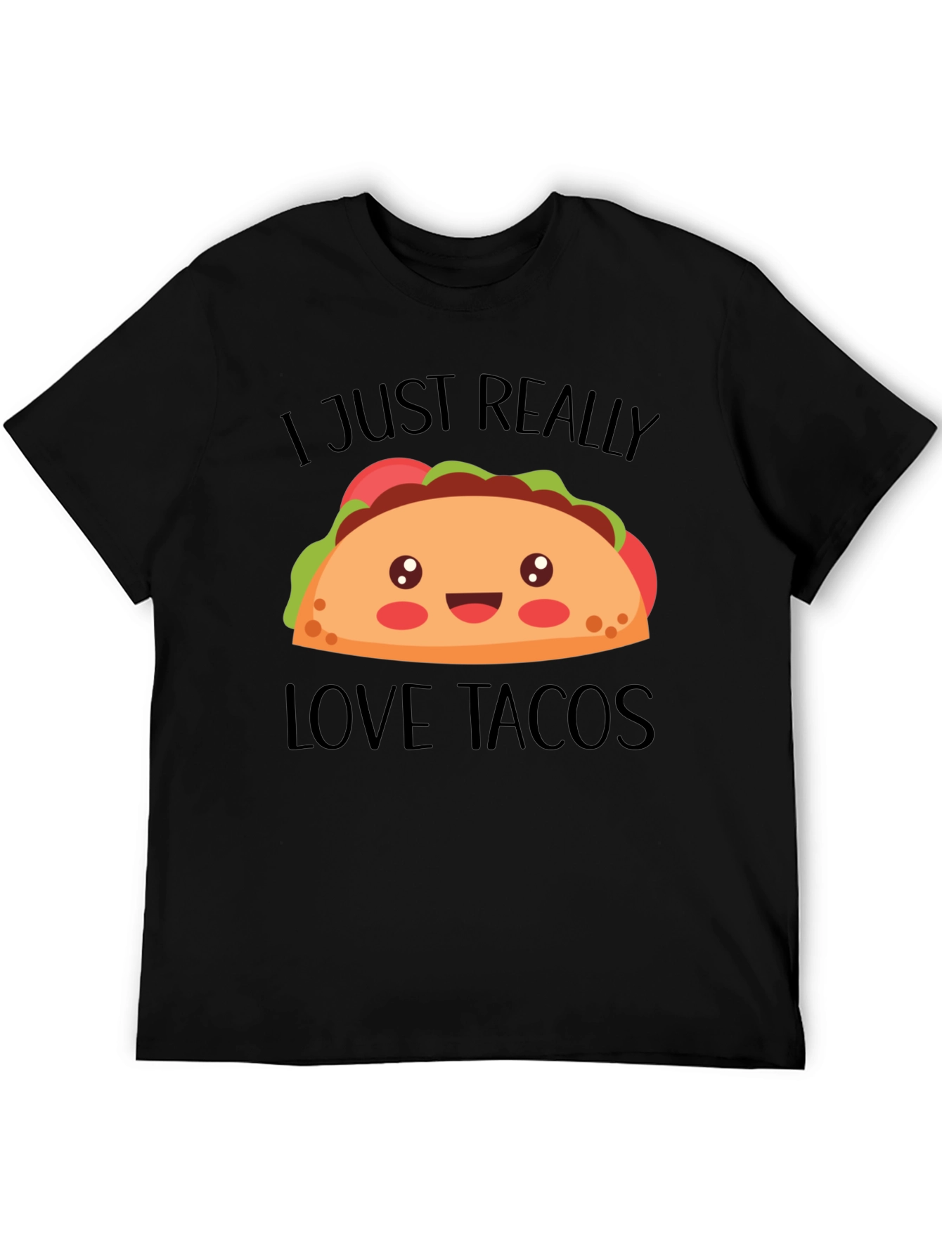 I Just Really Love Tacos Graphic Tee