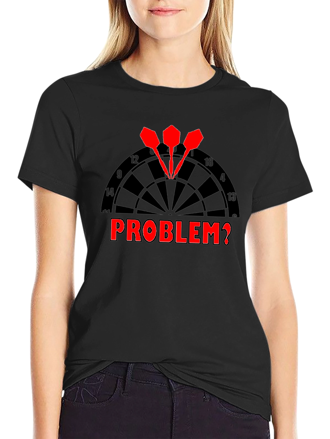 Darts Problem? Graphic T-Shirt