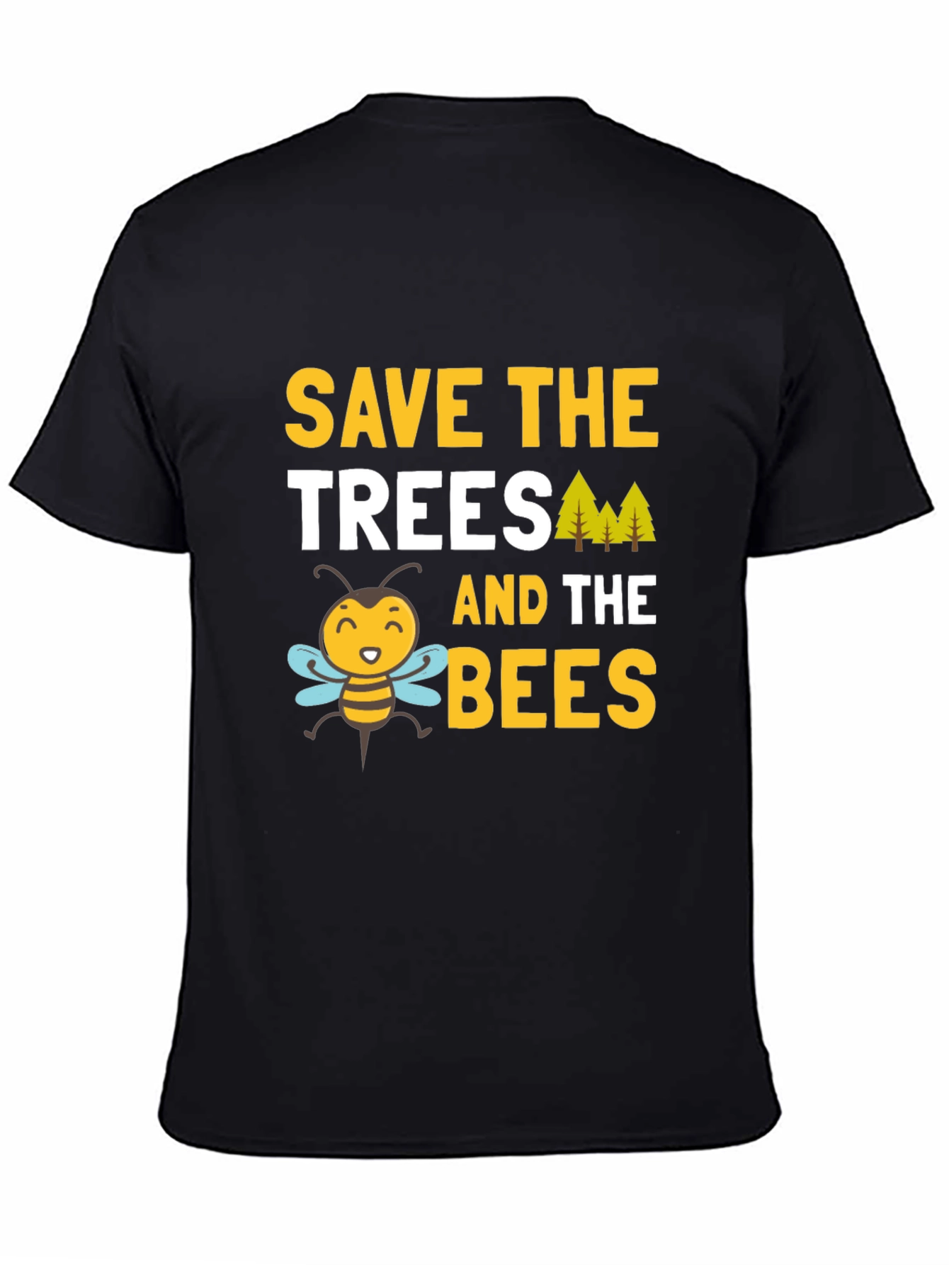Save the Trees and Bees T-Shirt