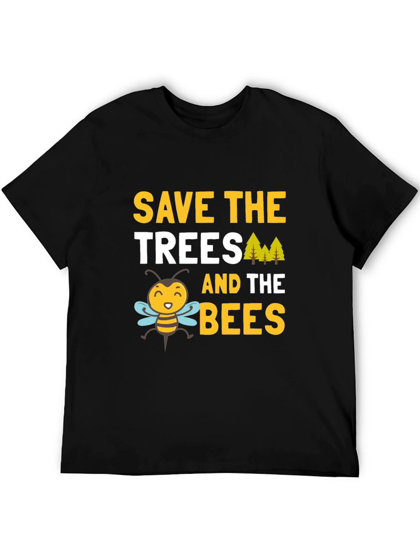Save the Trees and Bees T-Shirt