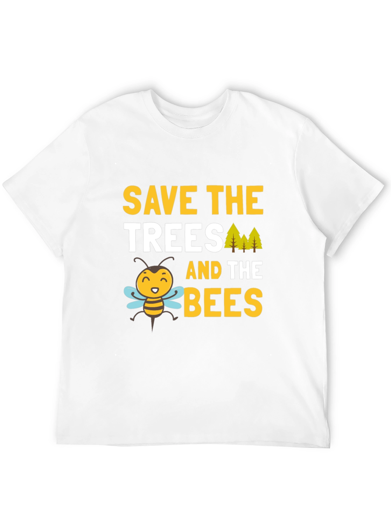 Save the Trees and Bees T-Shirt