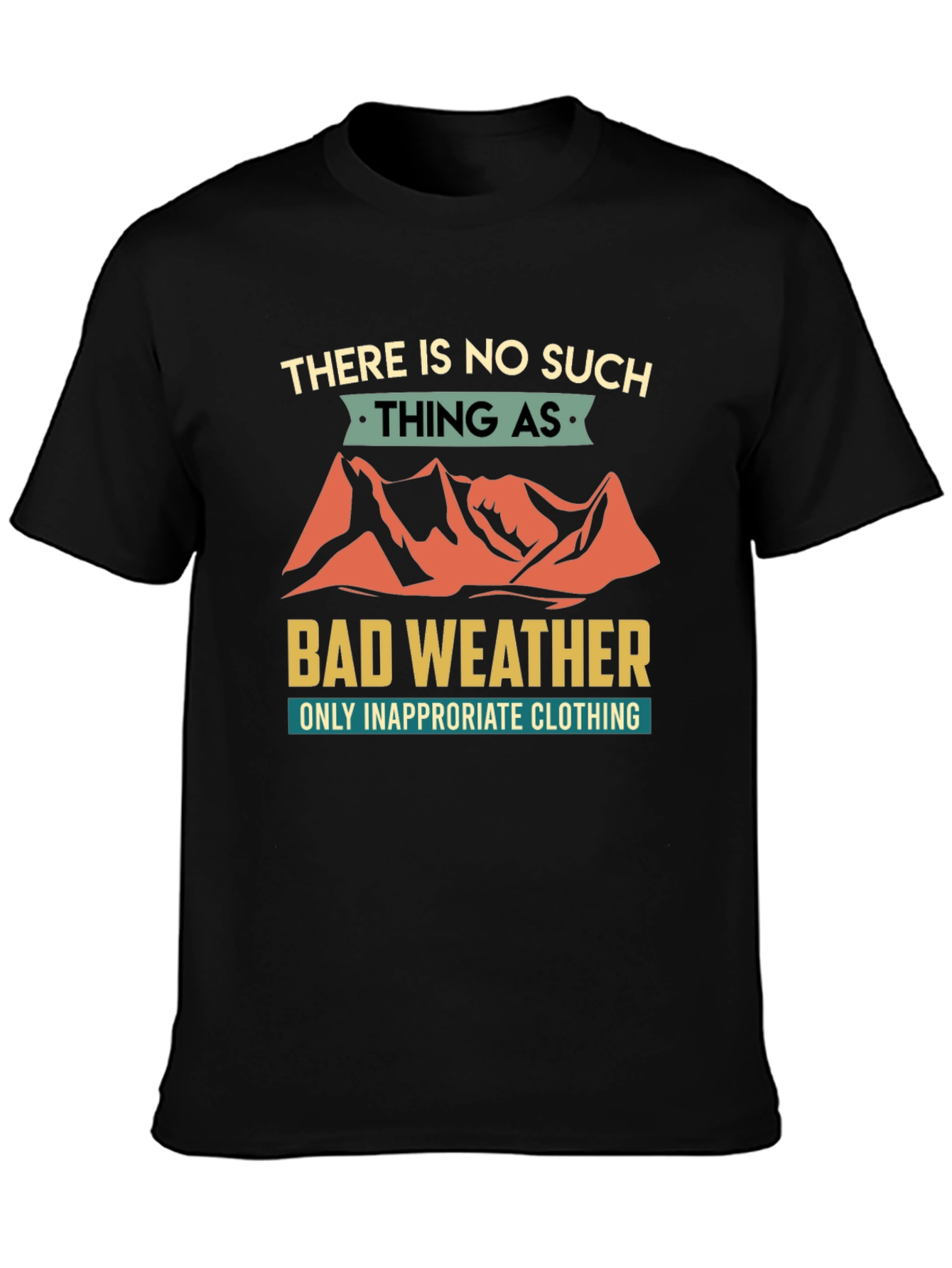 Bad Weather T-Shirt - Outdoor Adventure Tee