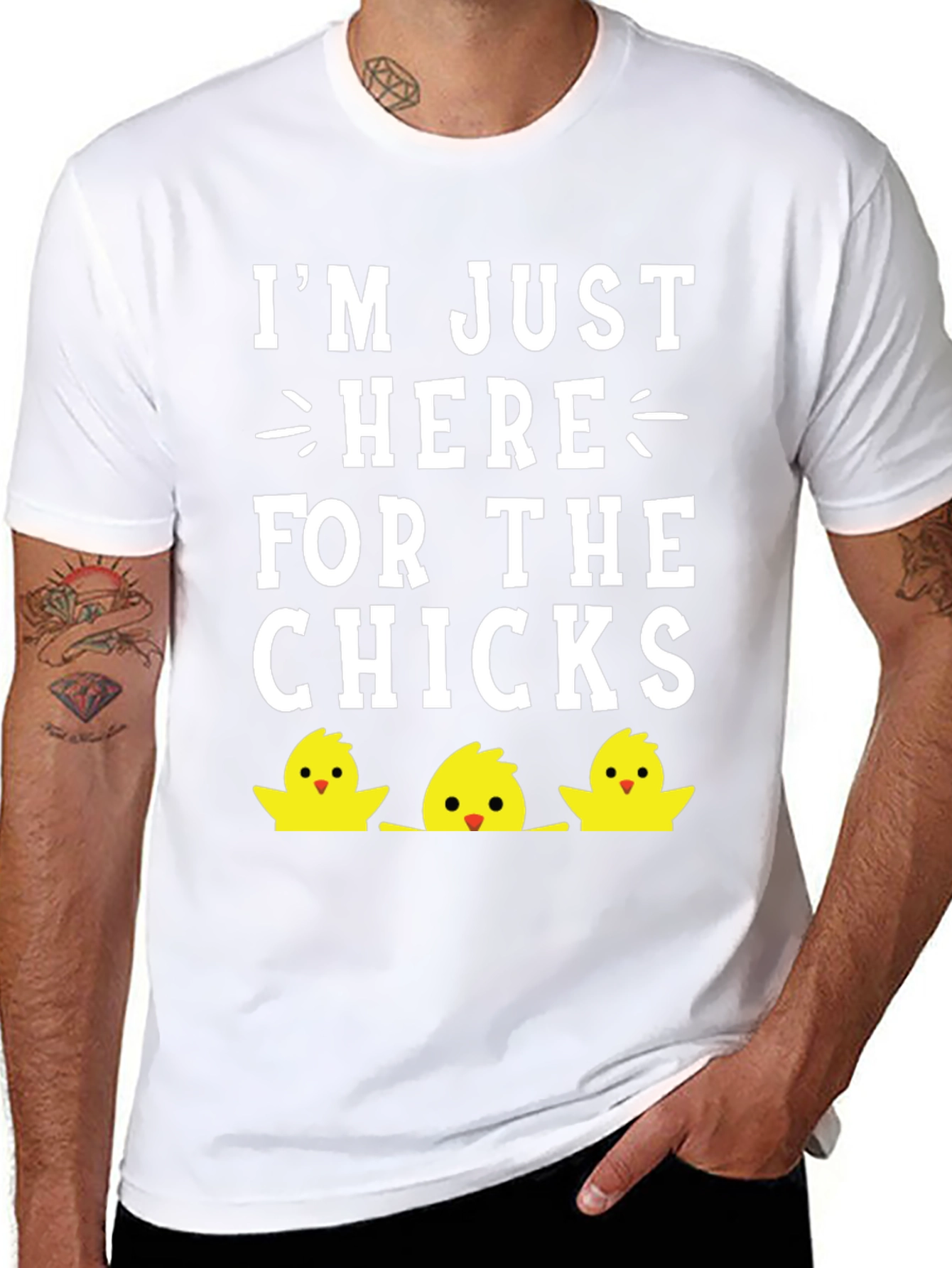 Im Just Here For The Chicks Easter T-Shirt